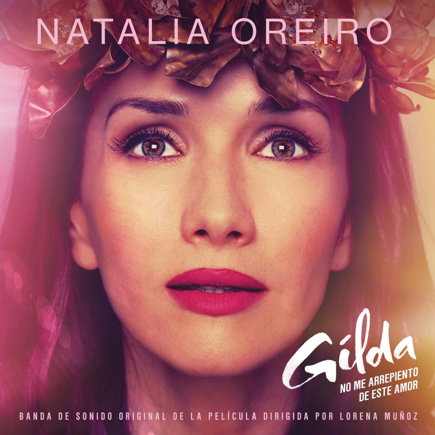 Gilda, No Me Arrepiento de Este Amor Banda de Sonido Original de la Peli cula