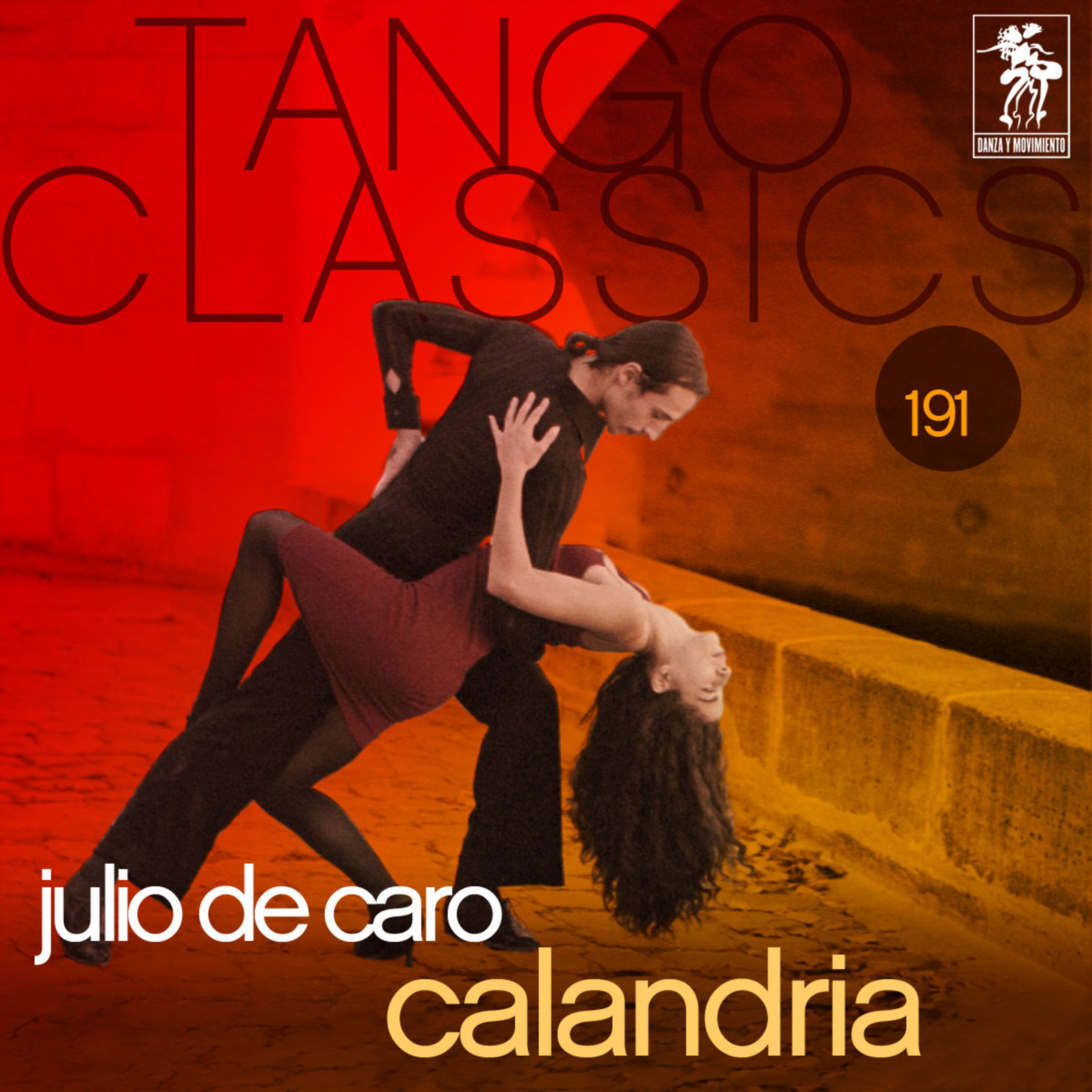 Tango Classics 191: Calandria