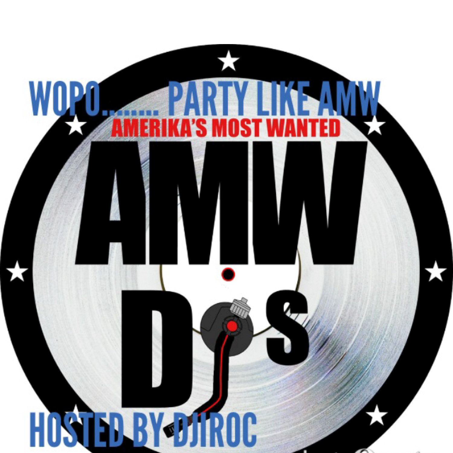 Party Like AMW (Amerika's Most Wanted)