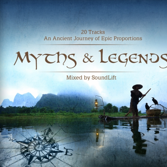 Myths & Legends: Mixed By SoundLift