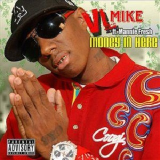 Money In Here (Feat. Mannie Fresh)