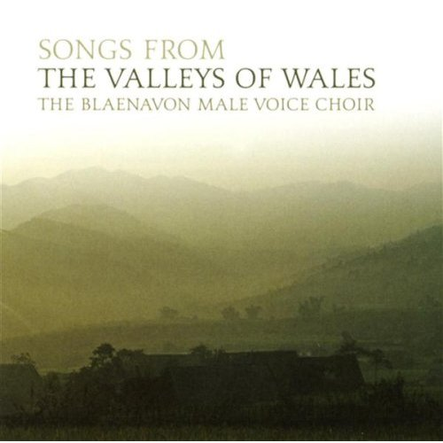 Songs from the Valleys of Wales