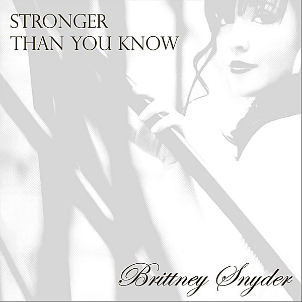 Stronger Than You Know