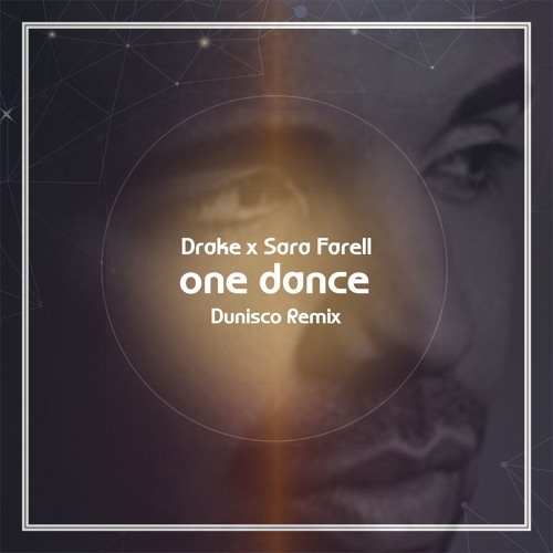 One Dance (Dunisco Remix)