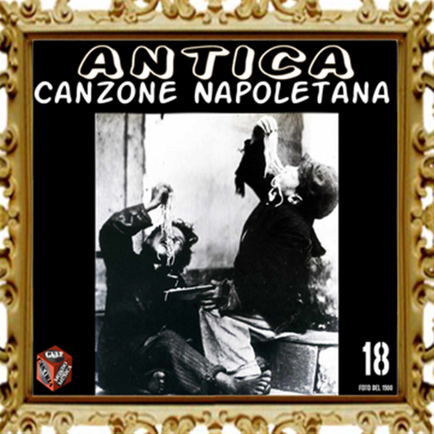 Antica canzone napoletana, Vol. 18