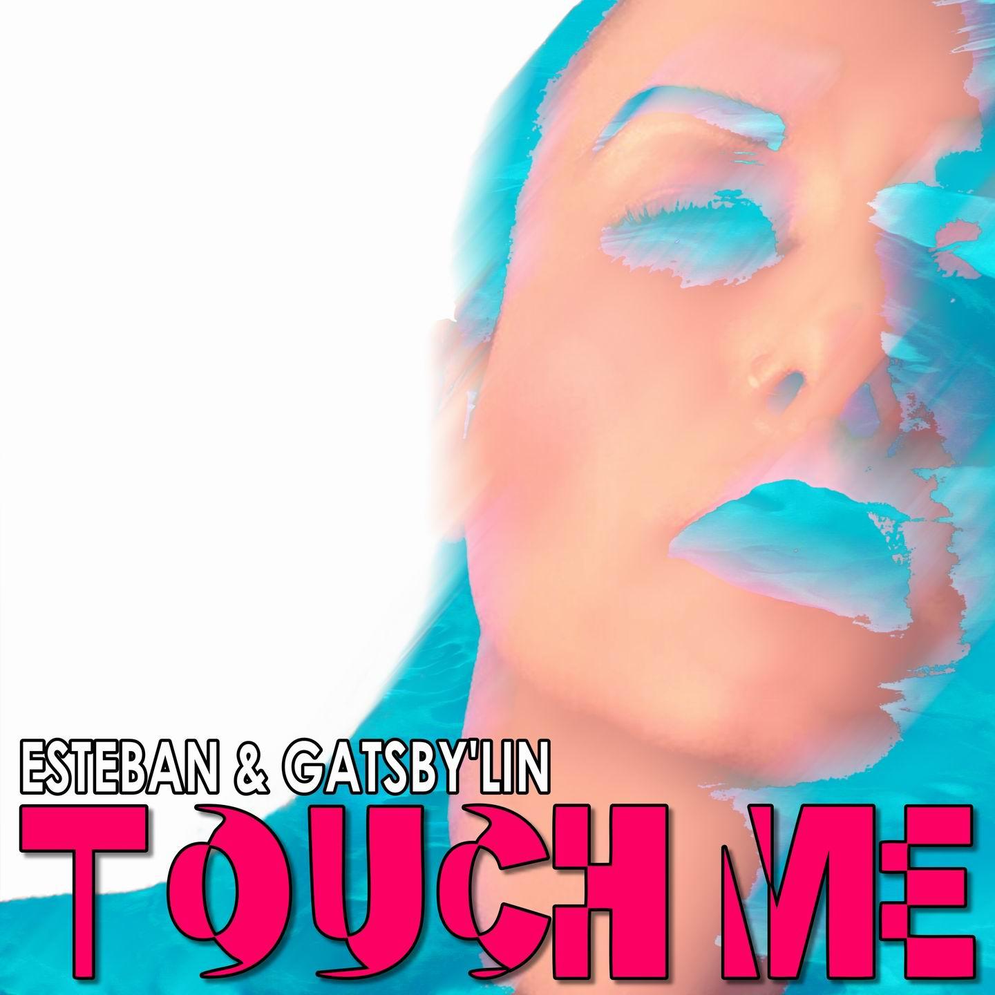 Touch Me (Extended Mix)