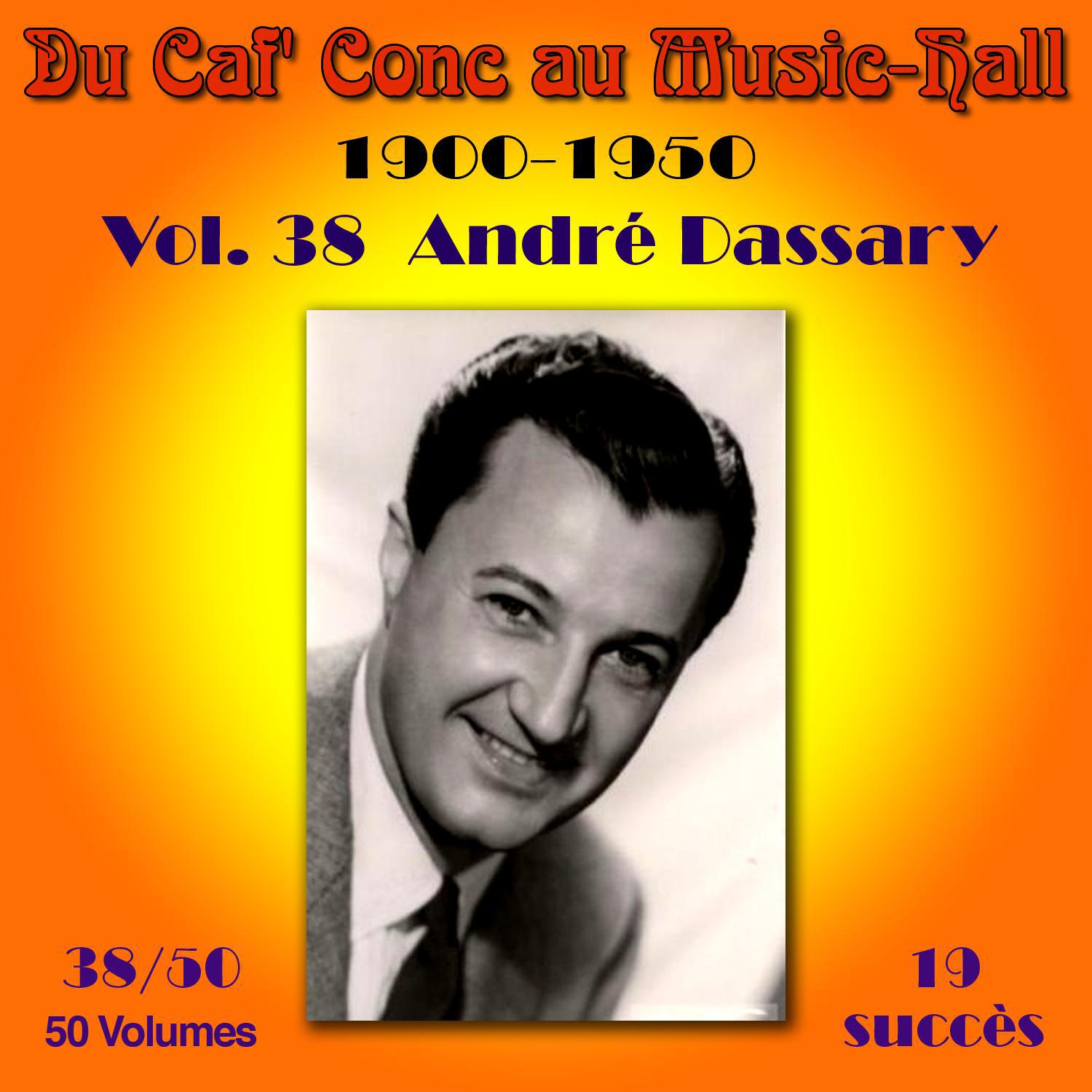 Du Caf' Conc au Music-Hall (1900-1950) en 50 volumes - Vol. 38/50