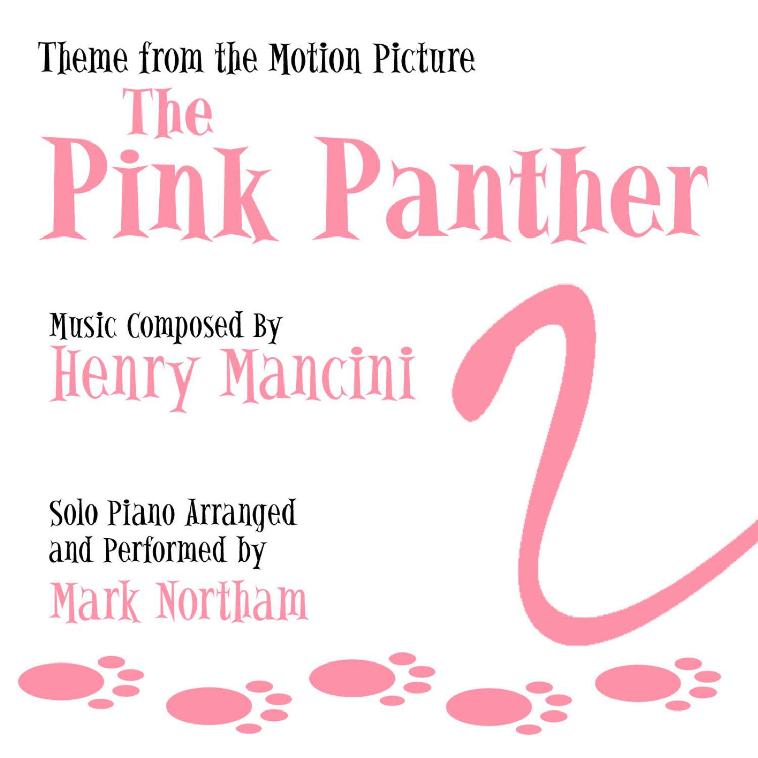 "The Pink Panther" Main Theme from the Motion Picture (Henry Mancini)