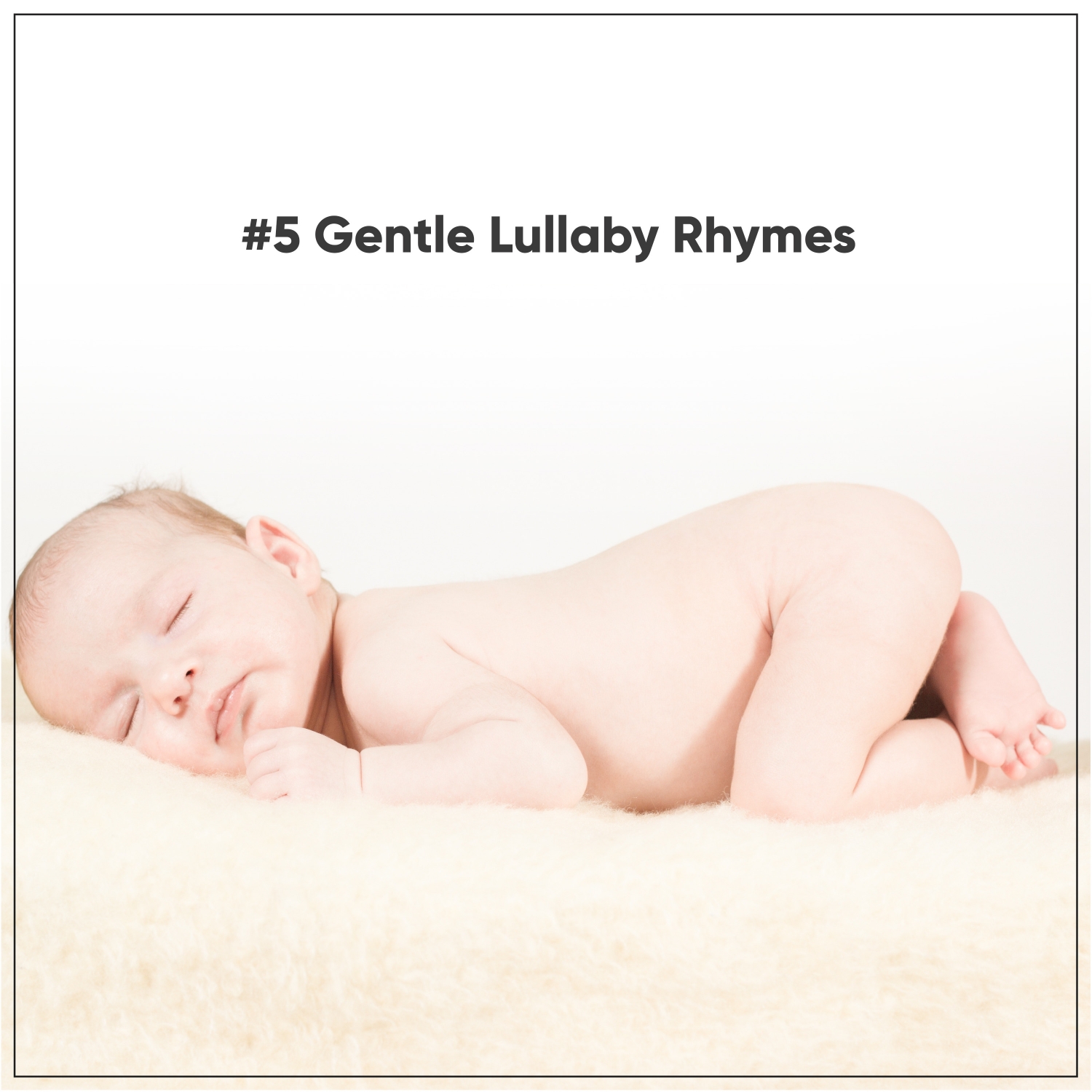 #5 Gentle Lullaby Rhymes for Parent and Child