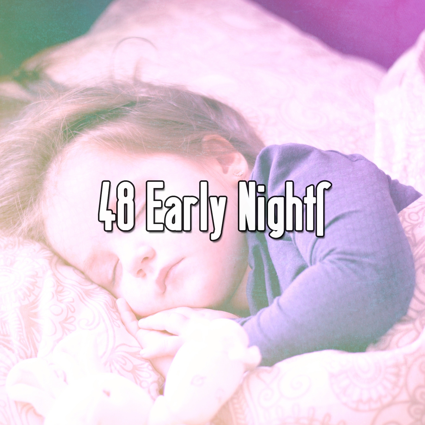 48 Early Nights