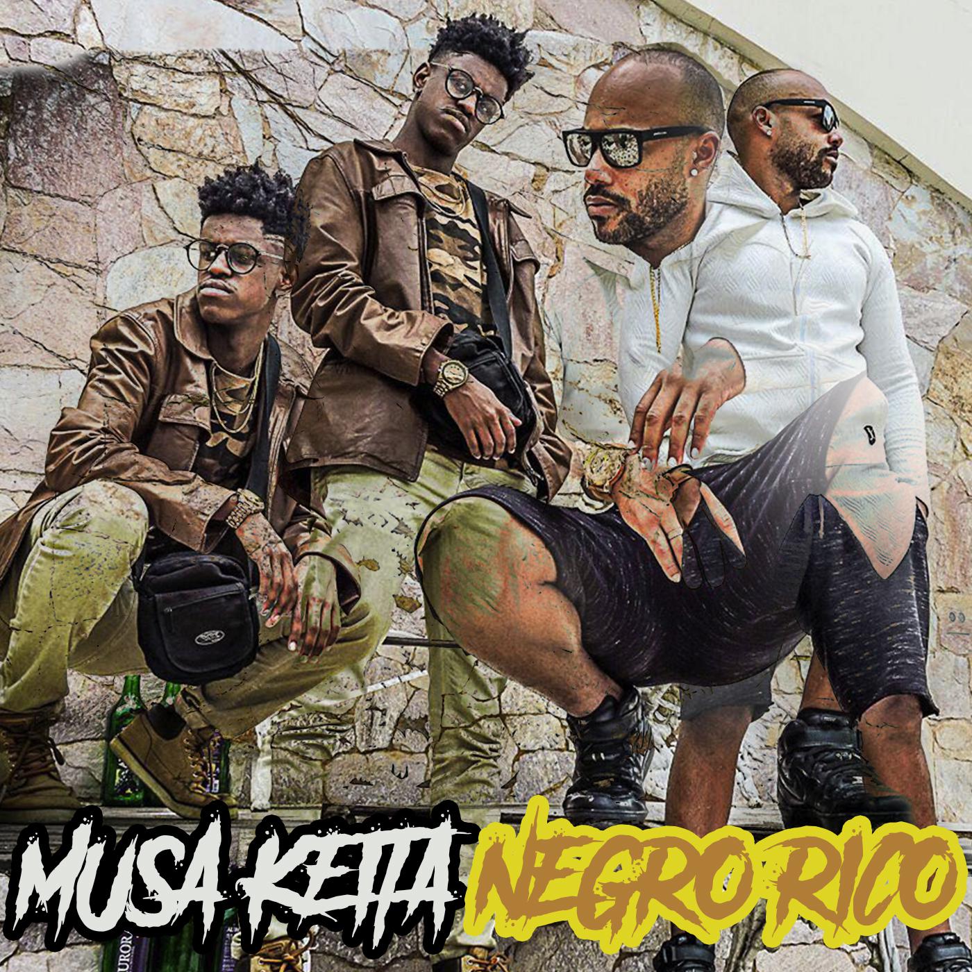 Musa Keita / Negro Rico