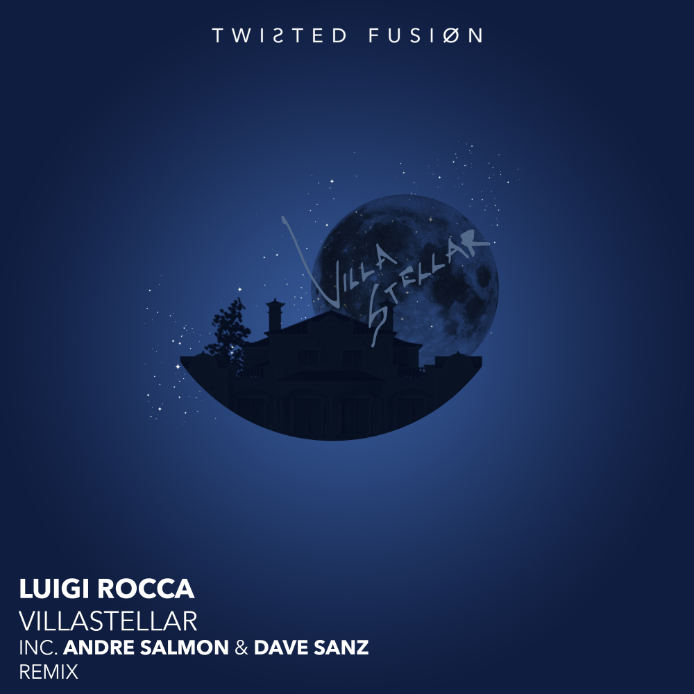 Villastellar (Andre Salmon, Dave Sanz Remix)