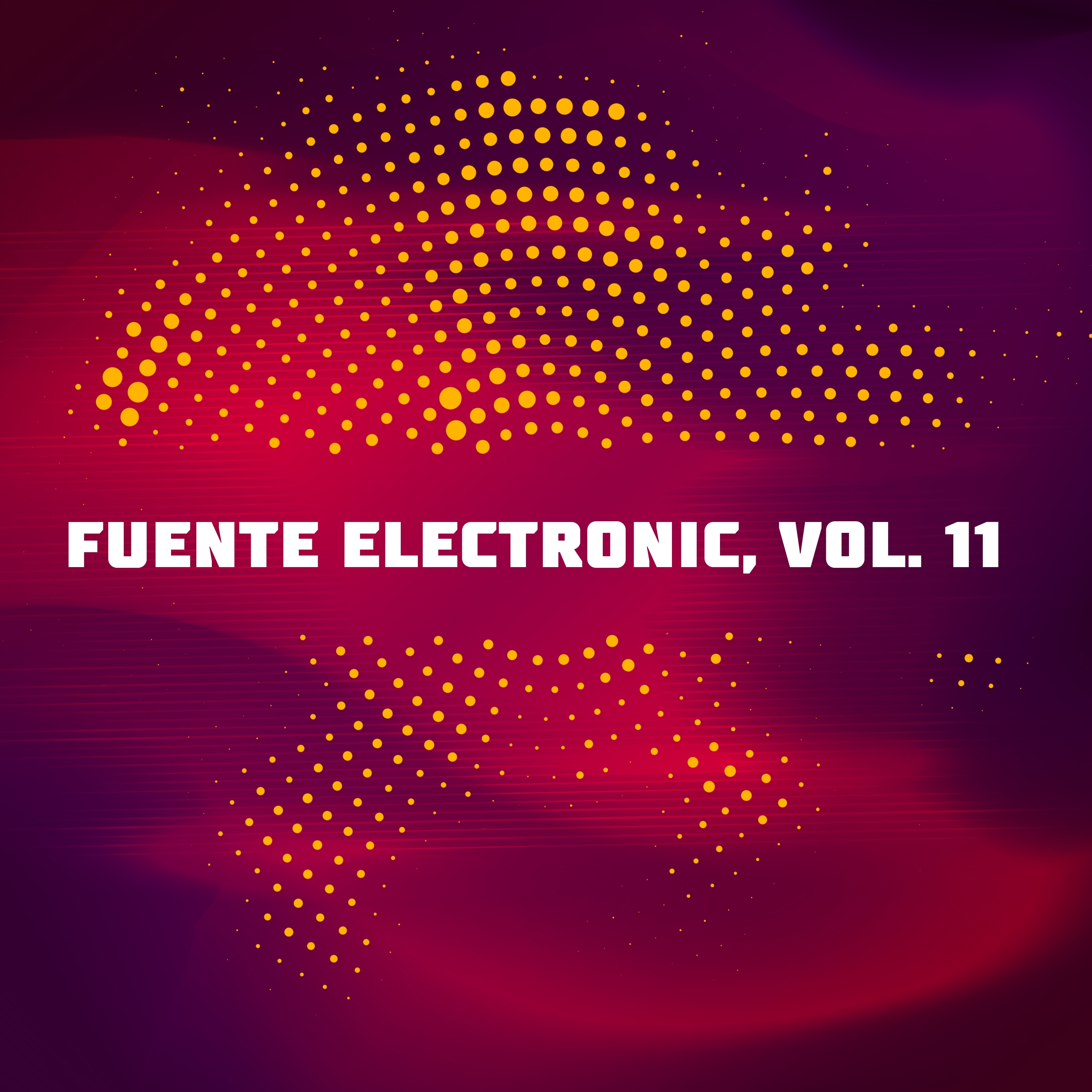 Fuente Electronic, Vol. 11