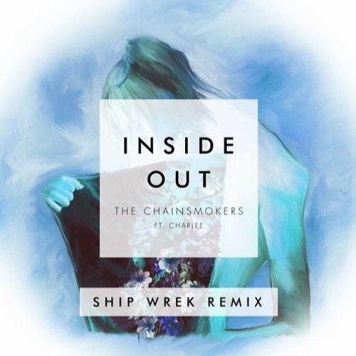 Inside Out (Ship Wrek Remix)