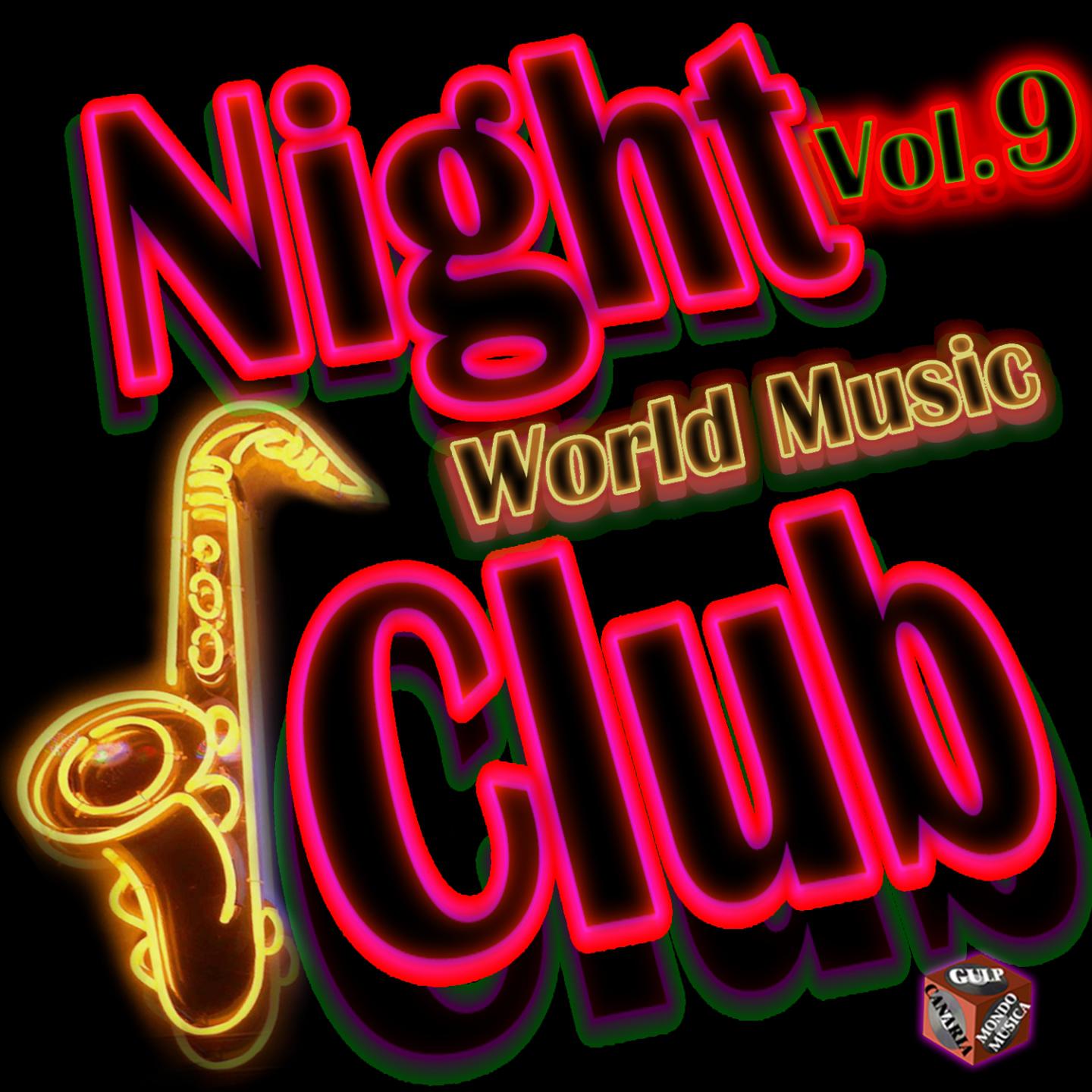 Night Club: World Music, Vol. 9