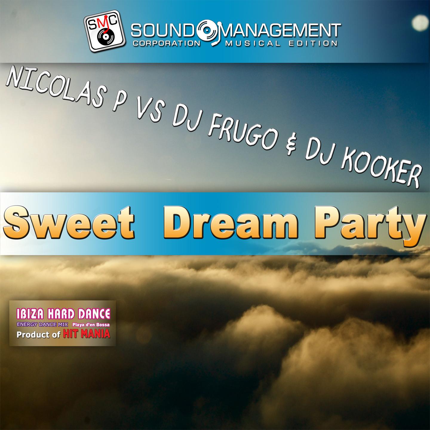 Sweet Dream Party (Extended Version)