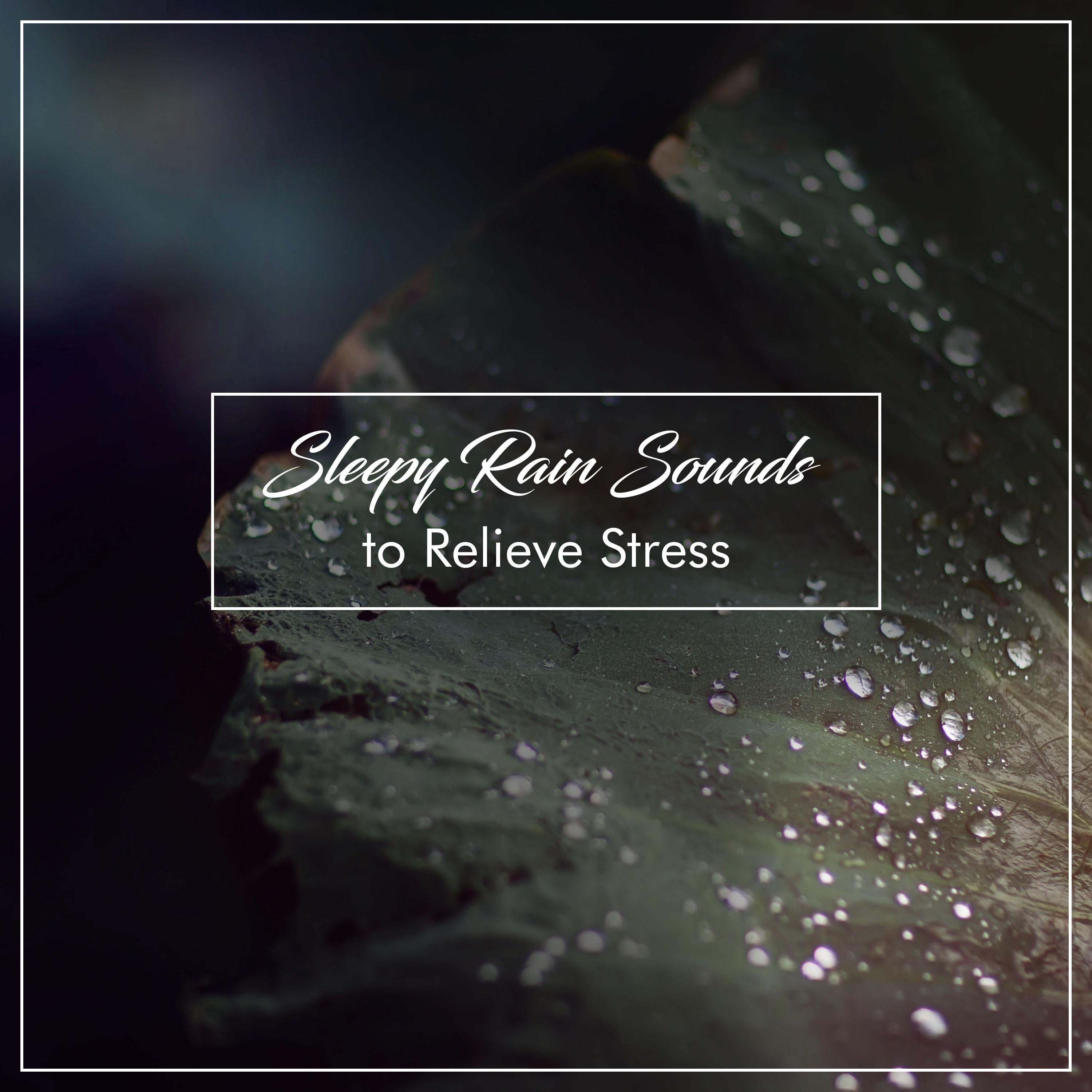 16 Sleepy Rain Sounds to Relieve Stress