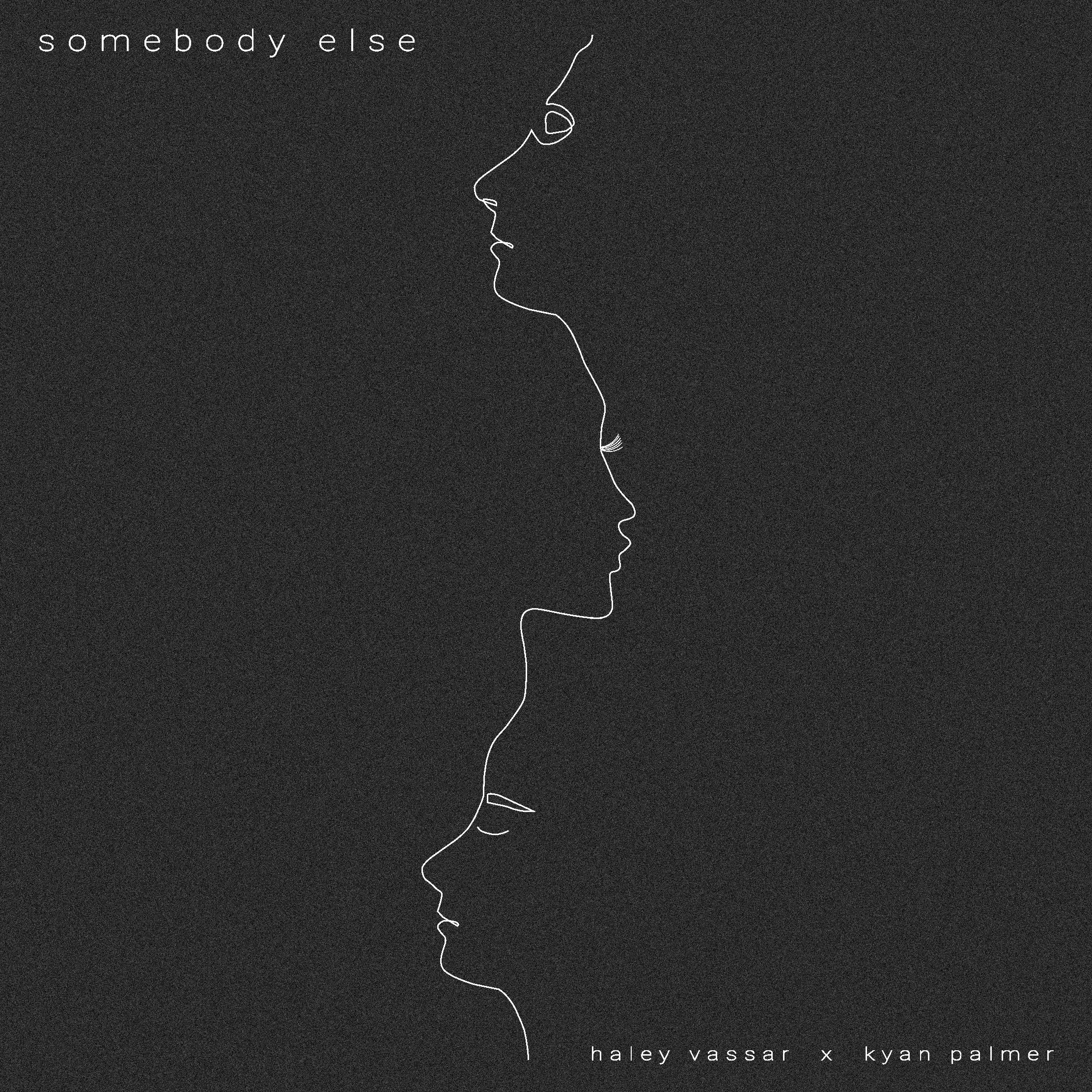 Somebody Else