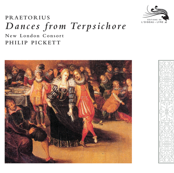 Praetorius: Dances from Terpsichore - Passameze; Galliarde