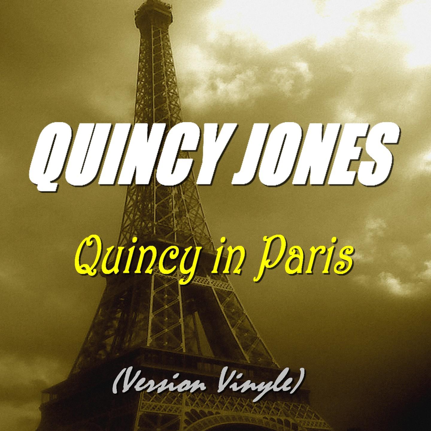 Quincy in Paris (Version vinyle)