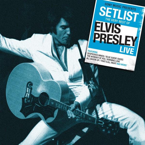 Setlist: The Very Best of Elvis Presley (Live)