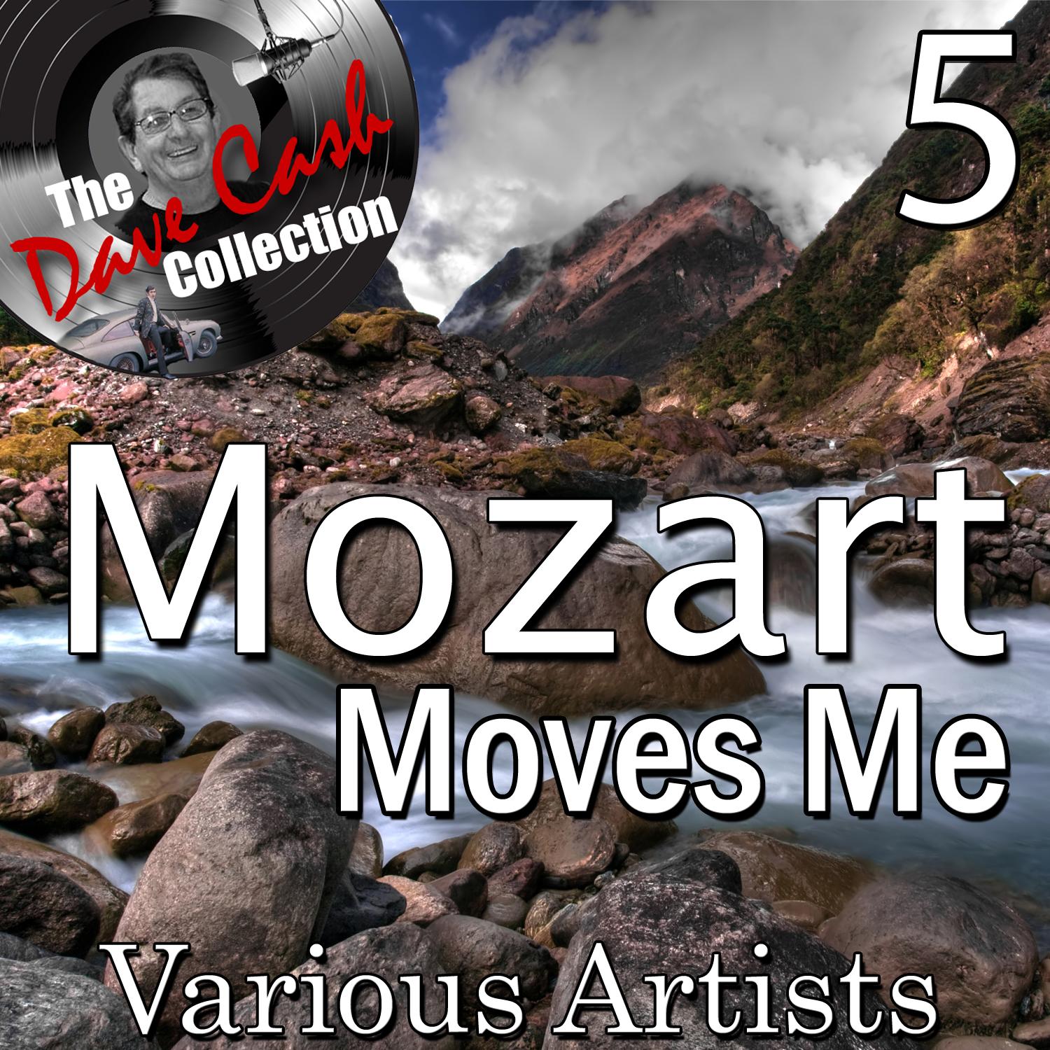 Mozart Moves Me 5 - [The Dave Cash Collection]