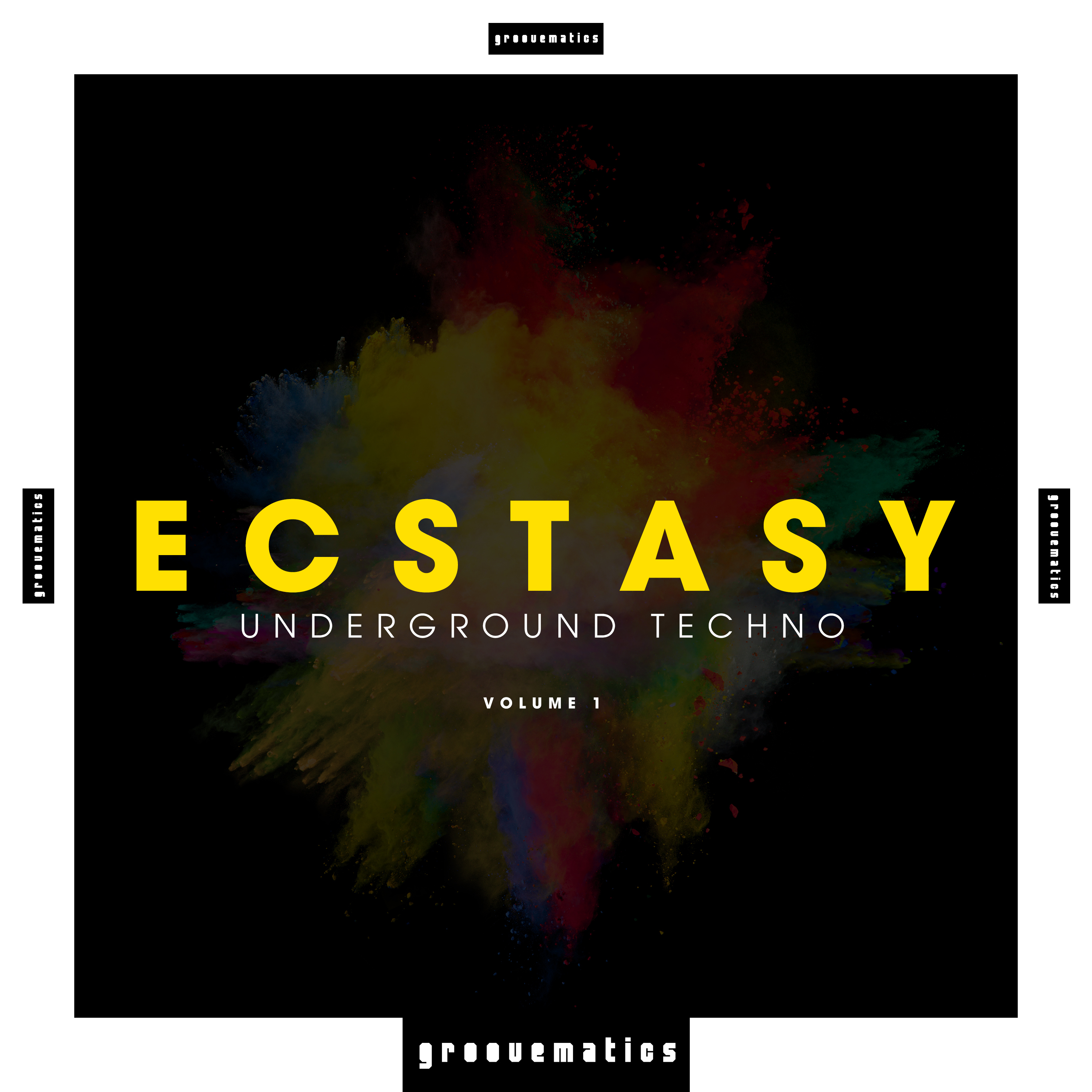 Ecstasy - Underground Techno, Vol. 1