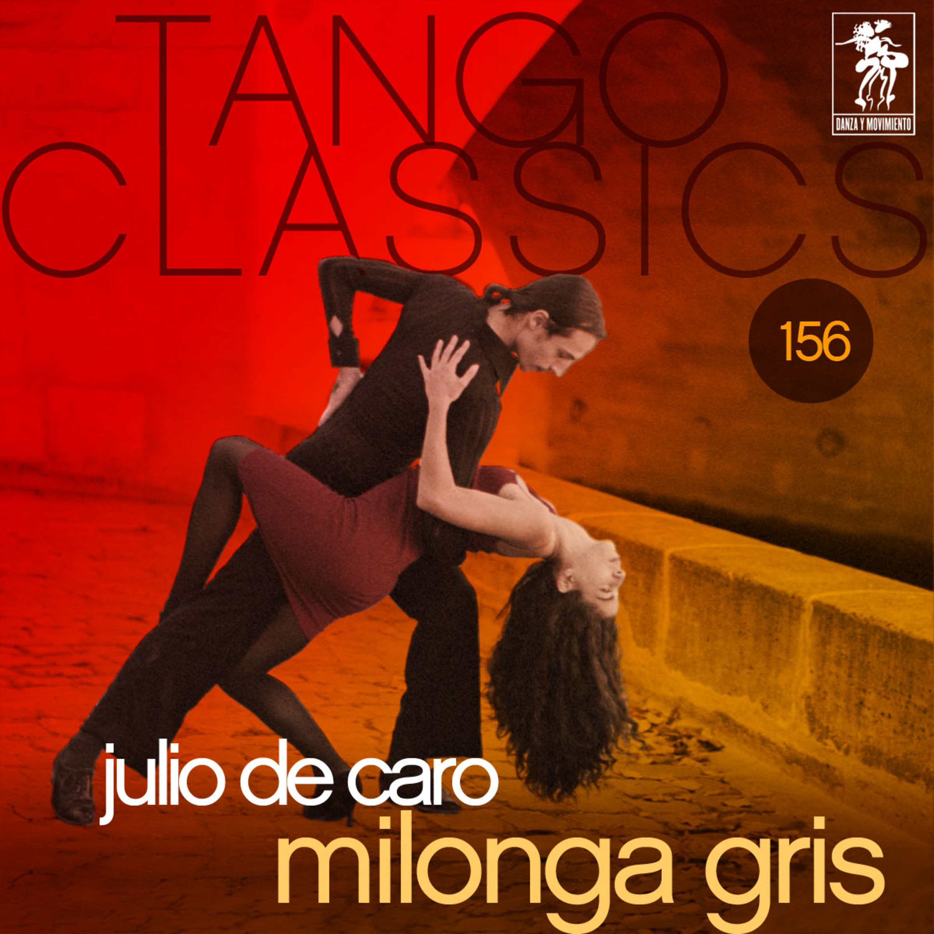 Tango Classics 156: Milonga gris