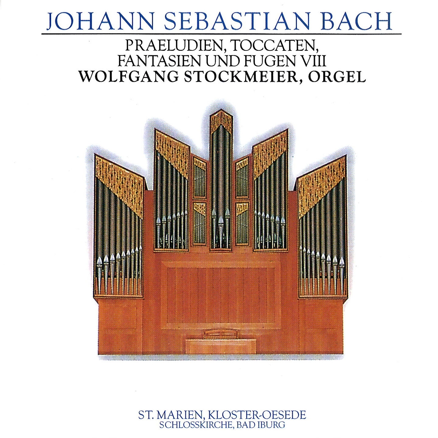 J.S. Bach: Praeludien, Toccaten, Fantasien und Fugen VIII