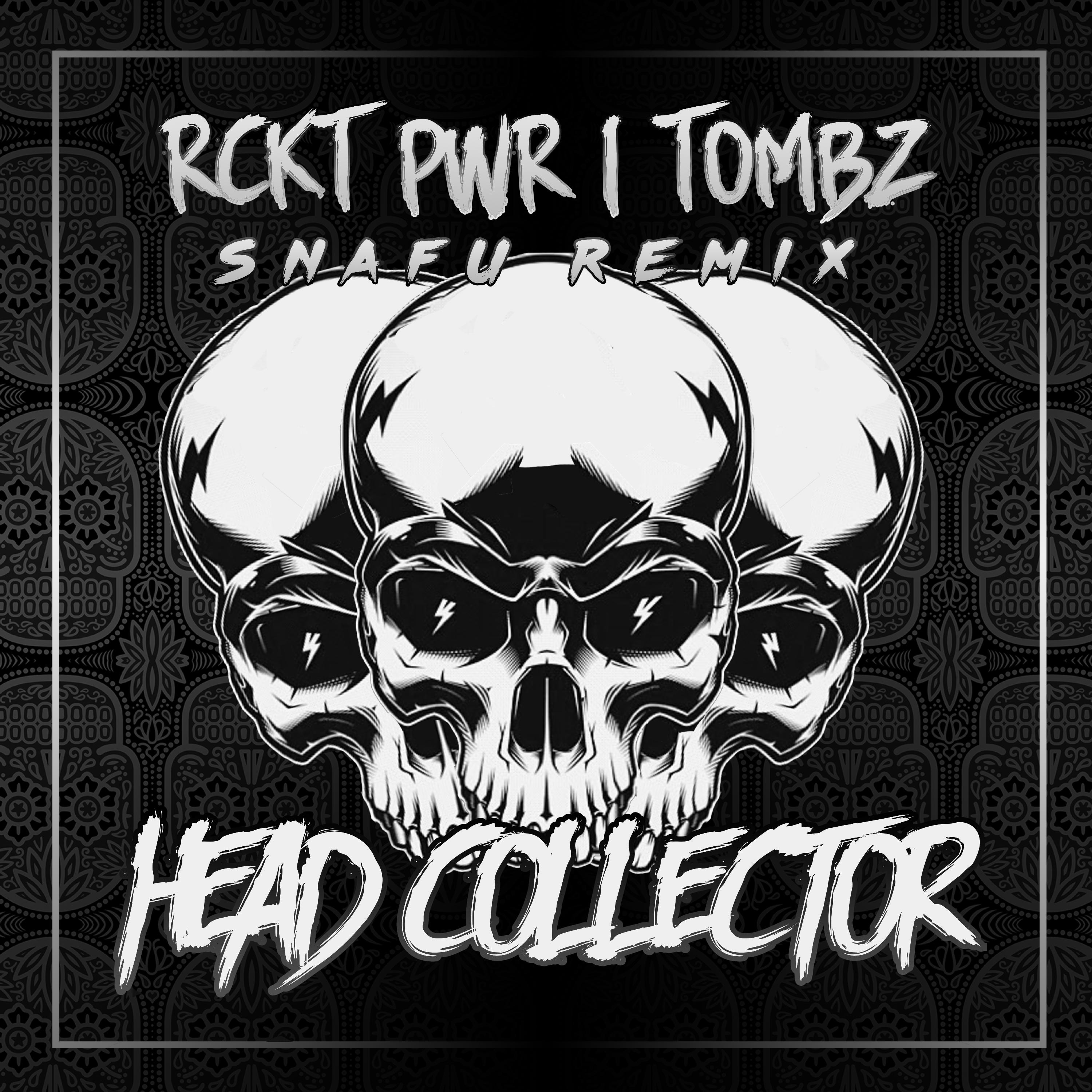 Head Collector (Snafu Remix)
