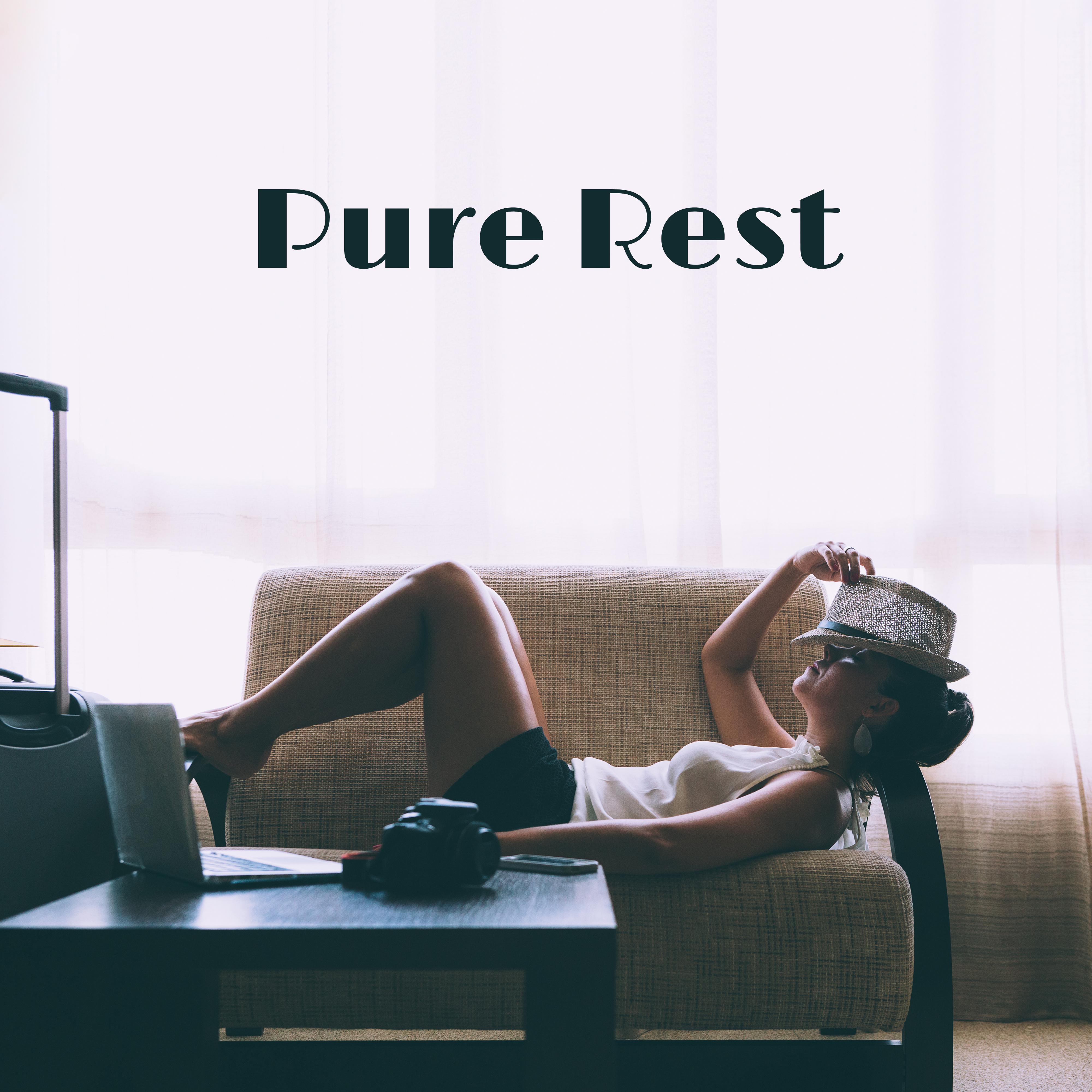 Pure Rest - Best New Age Sounds for Relax Time, Spa, Massage, Rest at Home