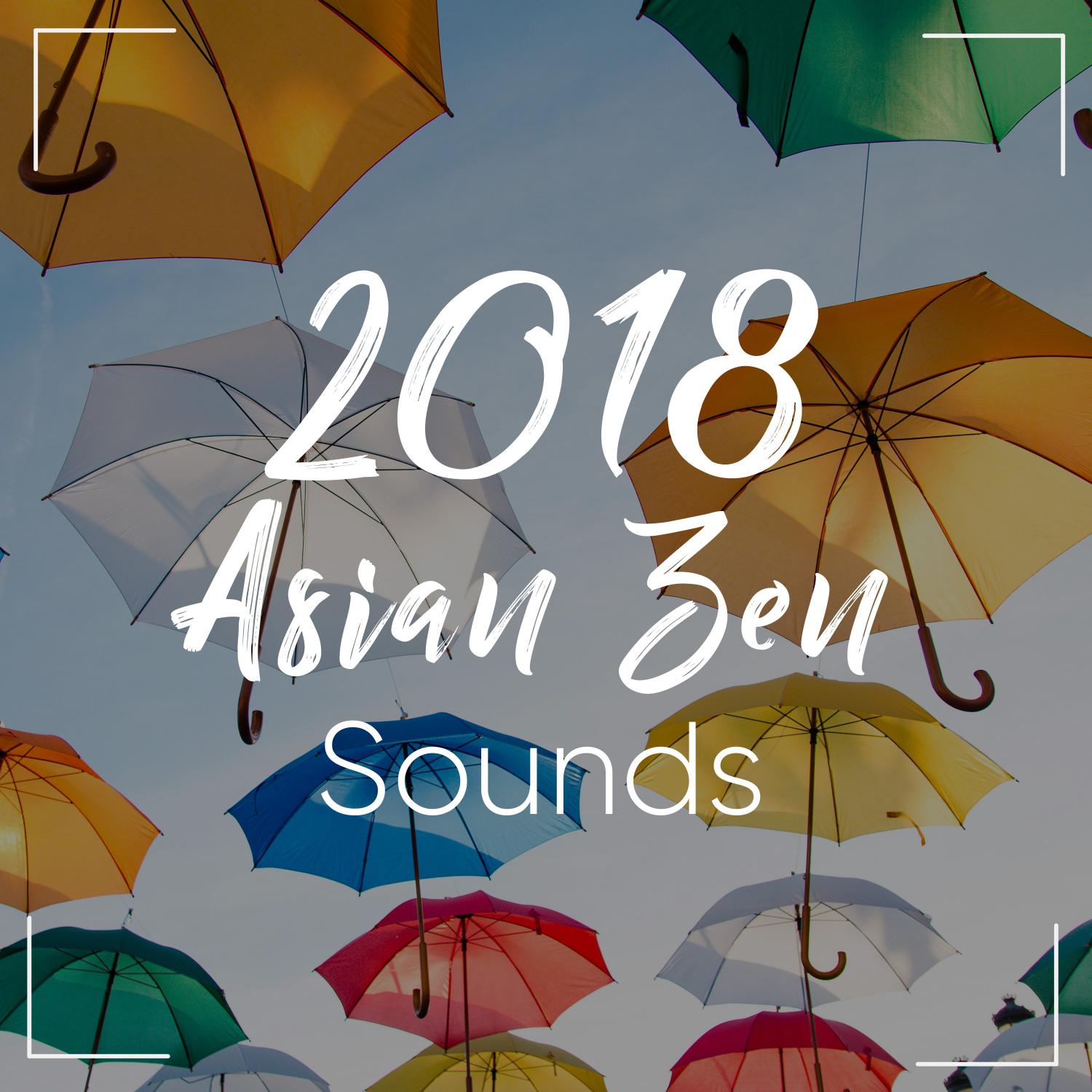 2018 Asian Zen Noises for Guided Meditation