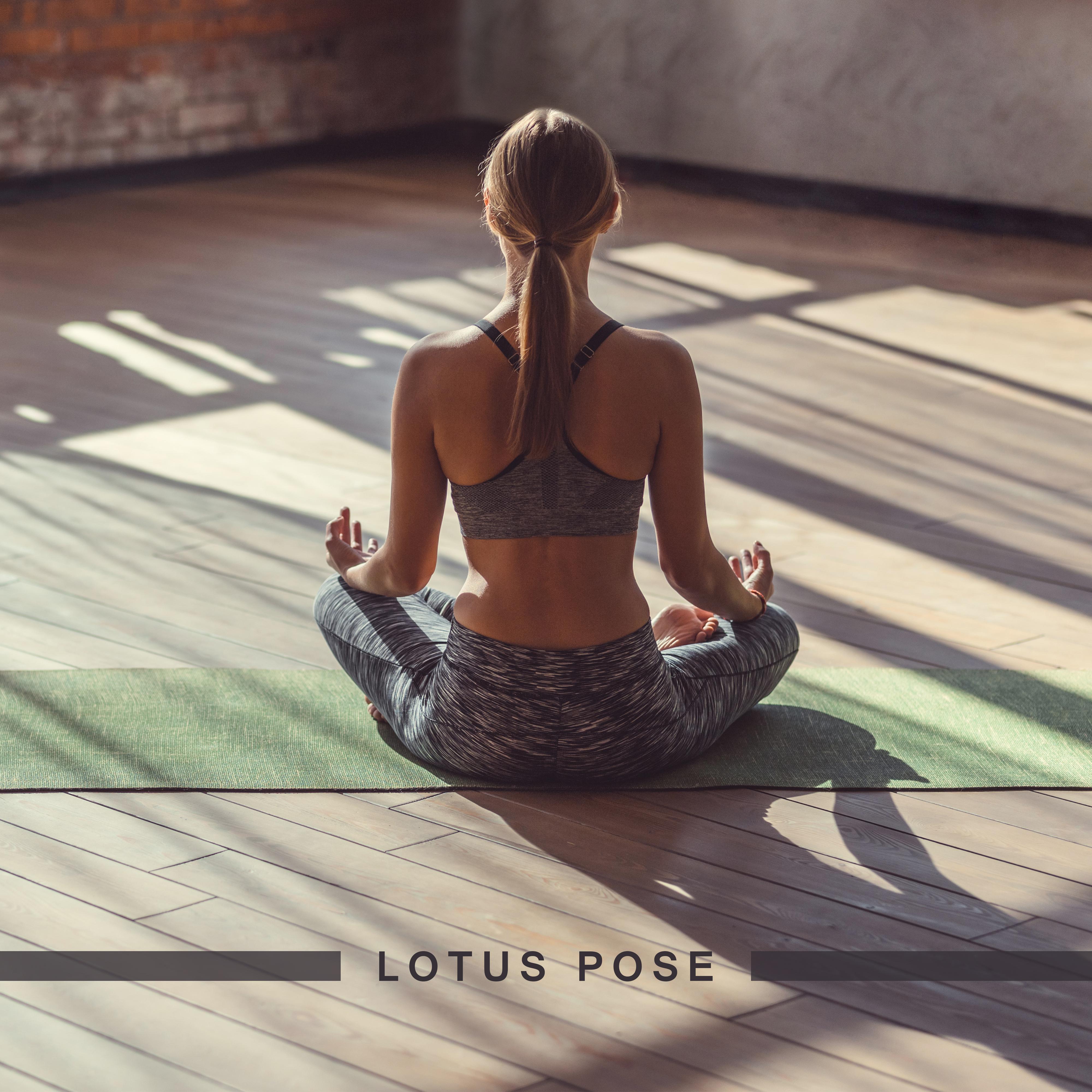 Lotus Pose  Meditation Music for Yoga, Yoga Pose and Practice