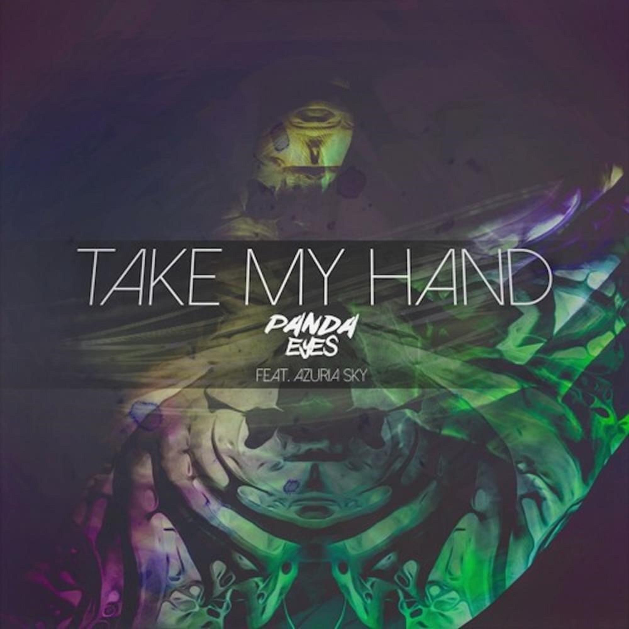 Take My Hand (feat. Azuria Sky)