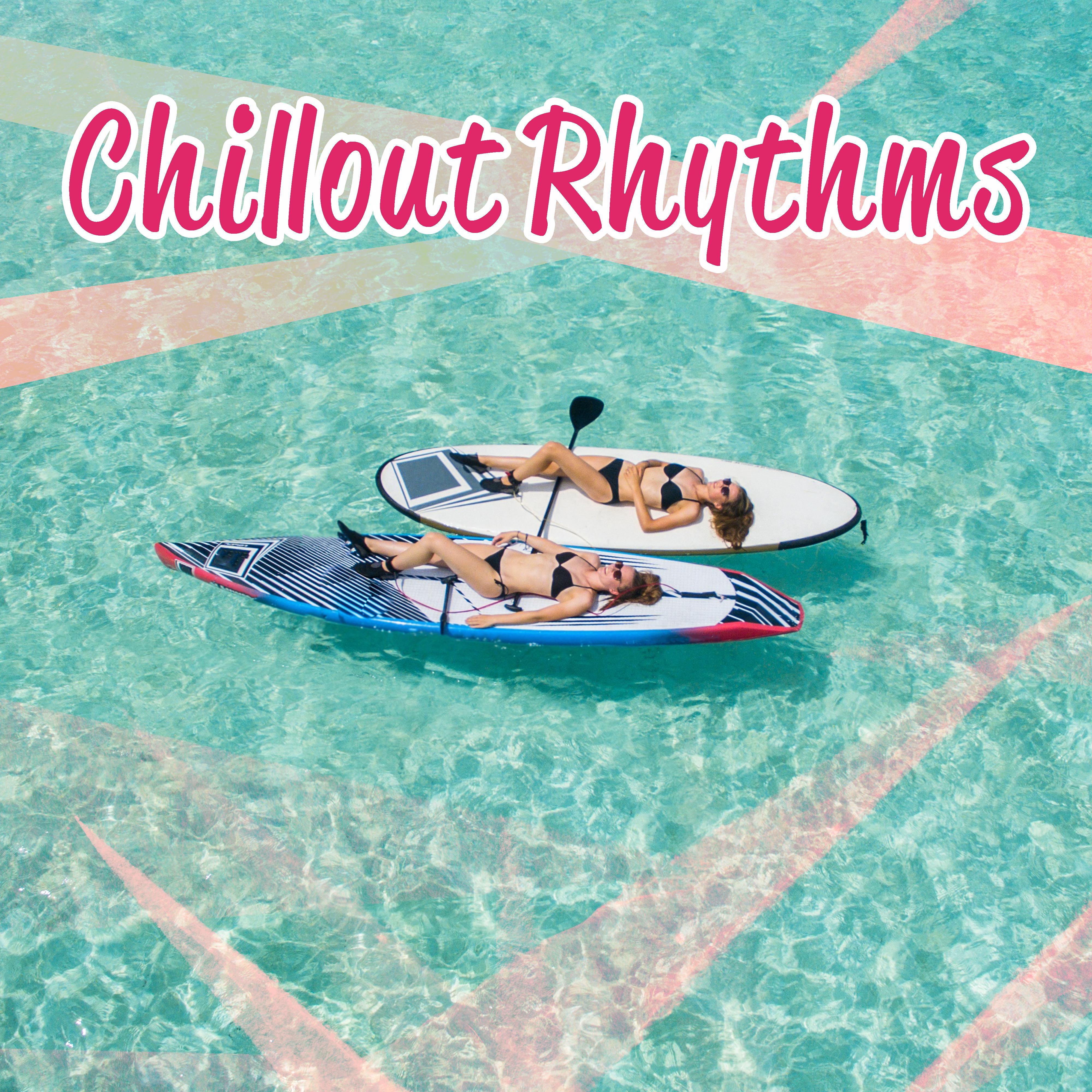 Chillout Rhythms  Essential Chill Out, Lounge, Relax, Summer Music, Cool Electronic Chillout