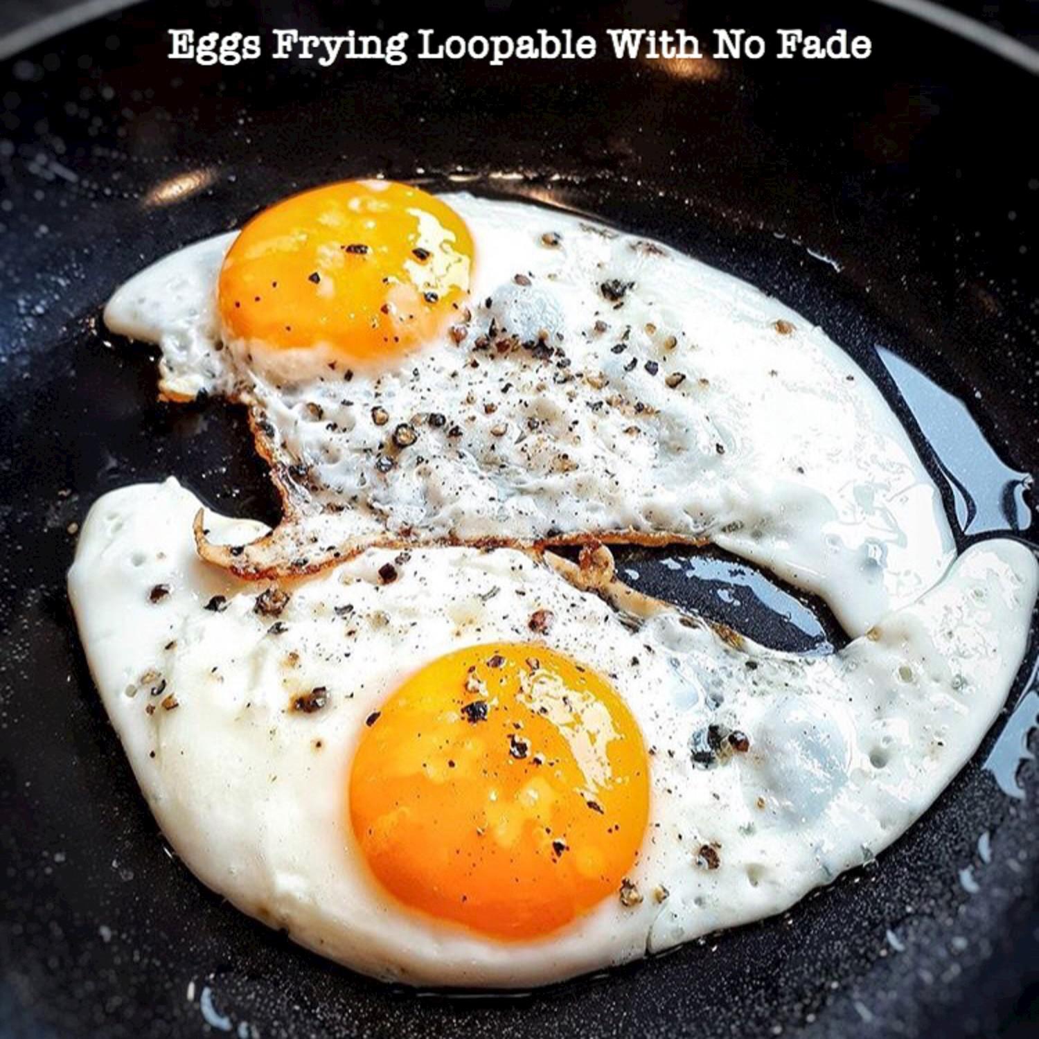 Eggs Frying Loopable With No Fade
