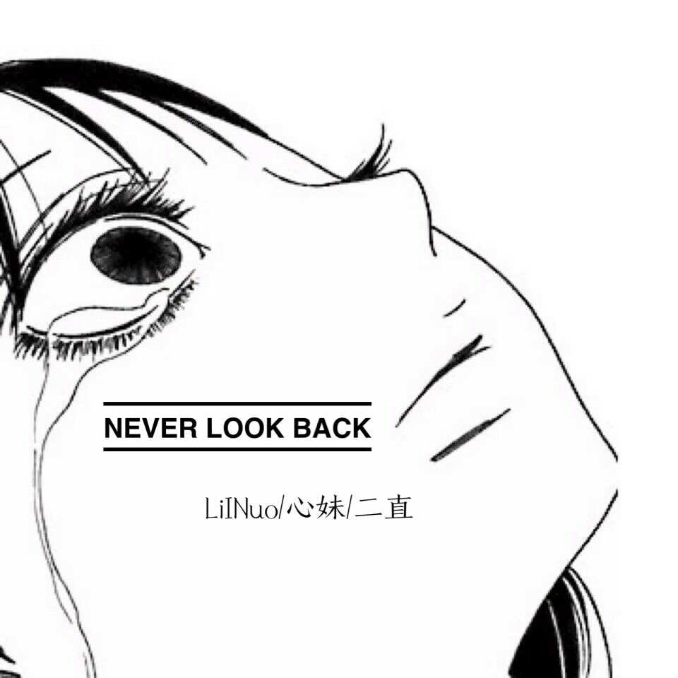 Never  look  back