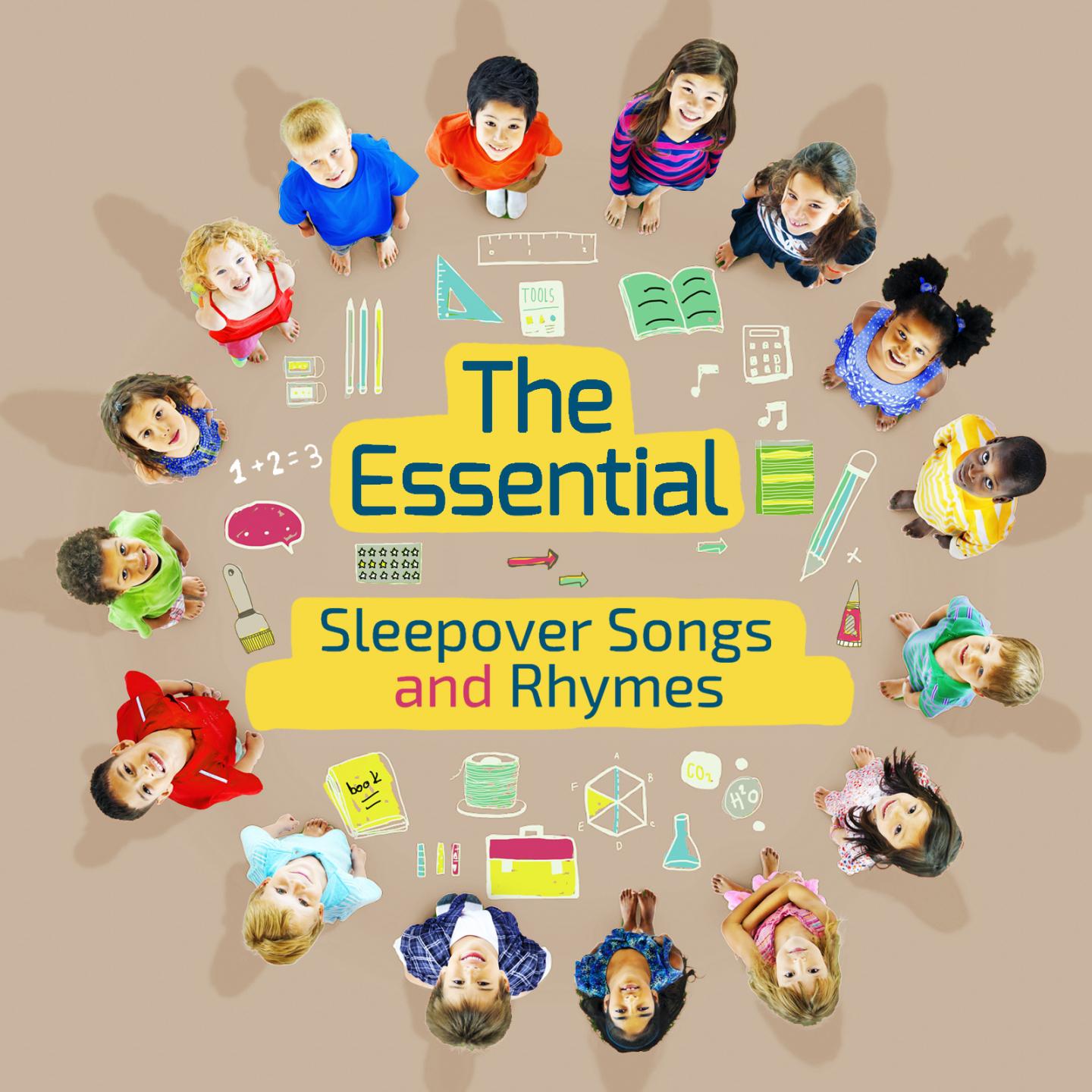 The Essential Sleepover Songs and Rhymes