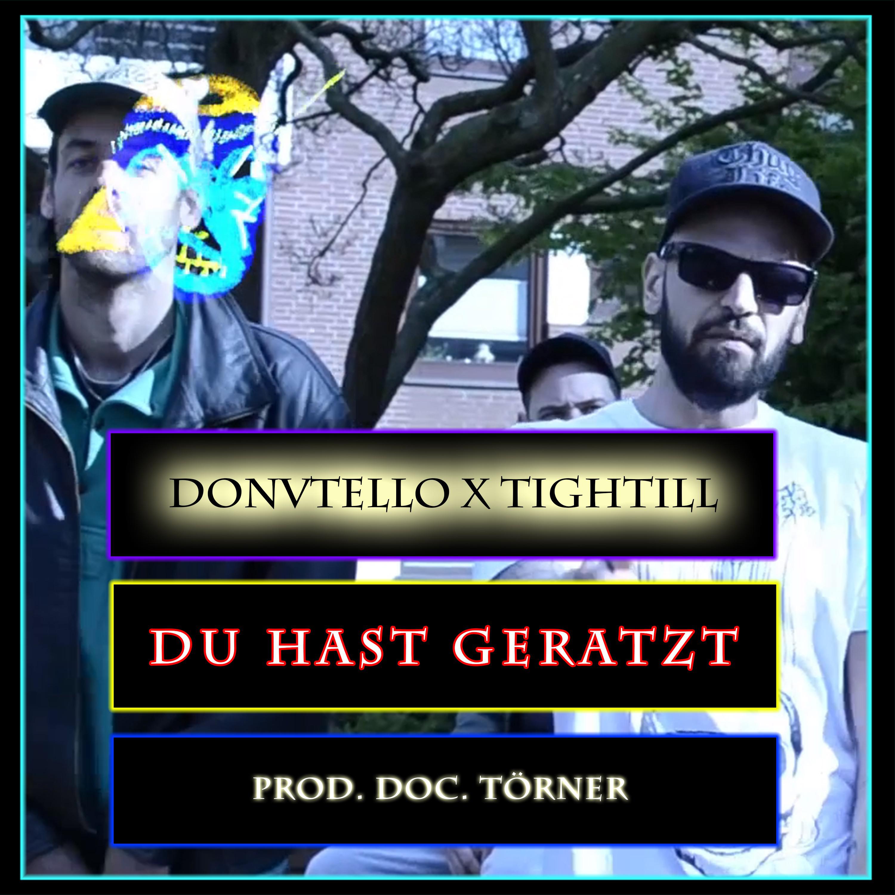 Du hast geratzt