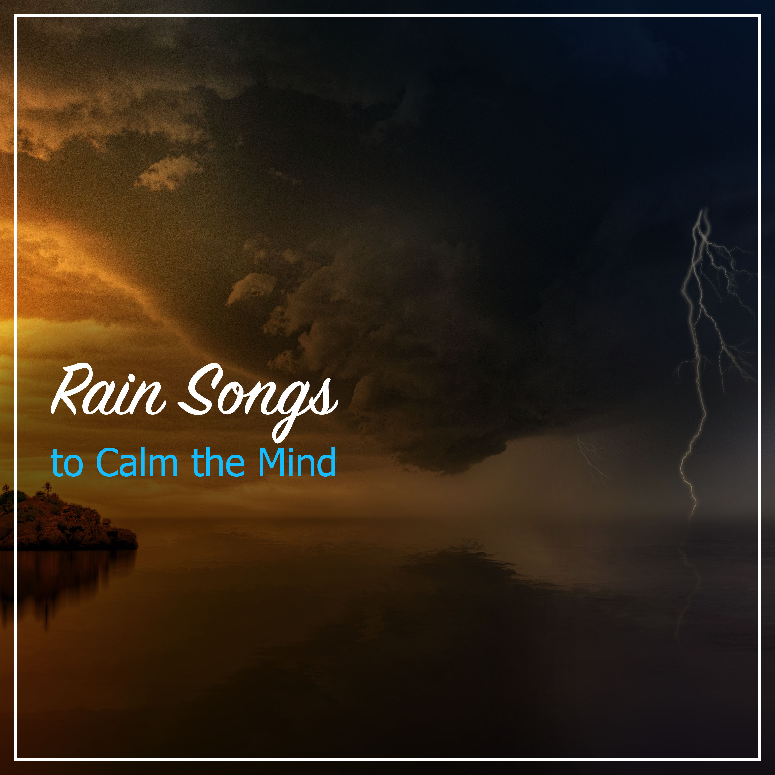 14 Loopable Rain Songs to Calm the Mind & Relax