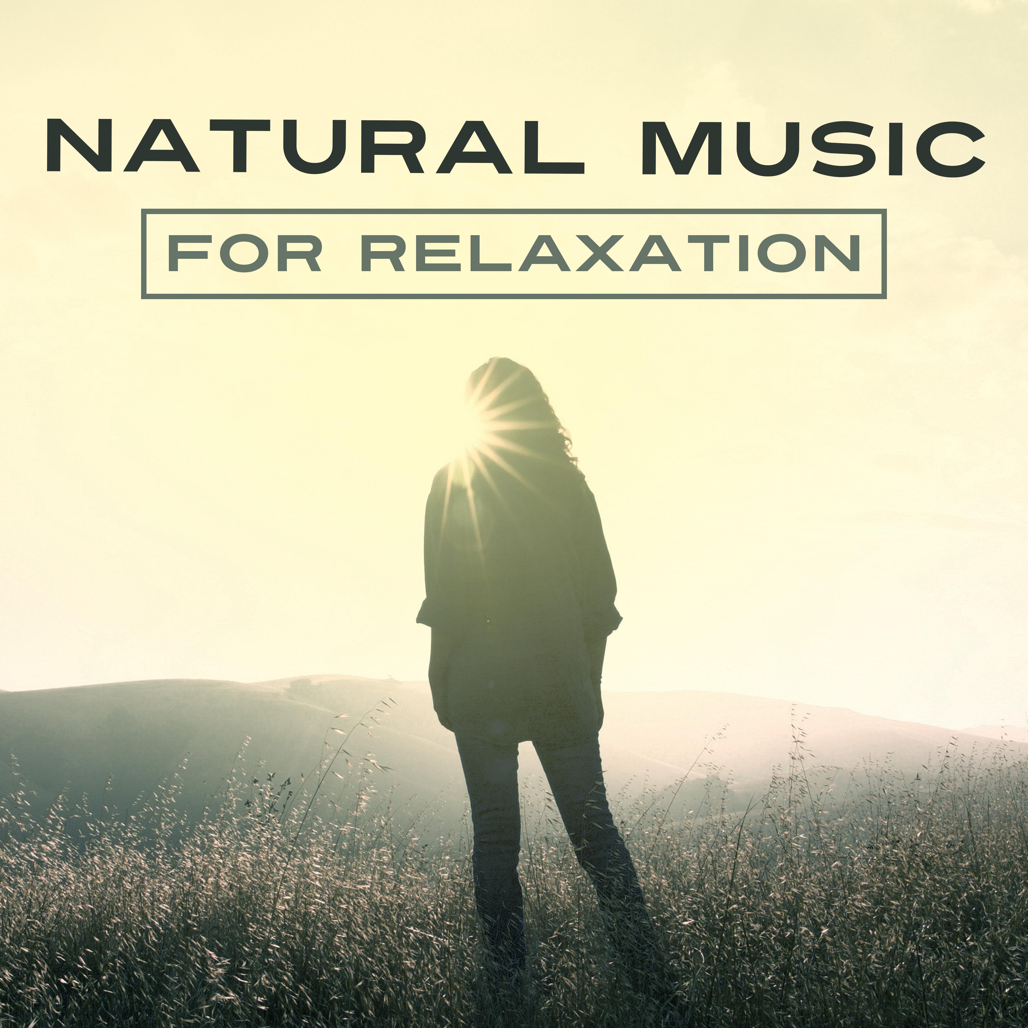 Natural Music for Relaxation  New Age, Sounds of Birds and Water, Peaceful Sounds of Nature, Deeper Relaxation
