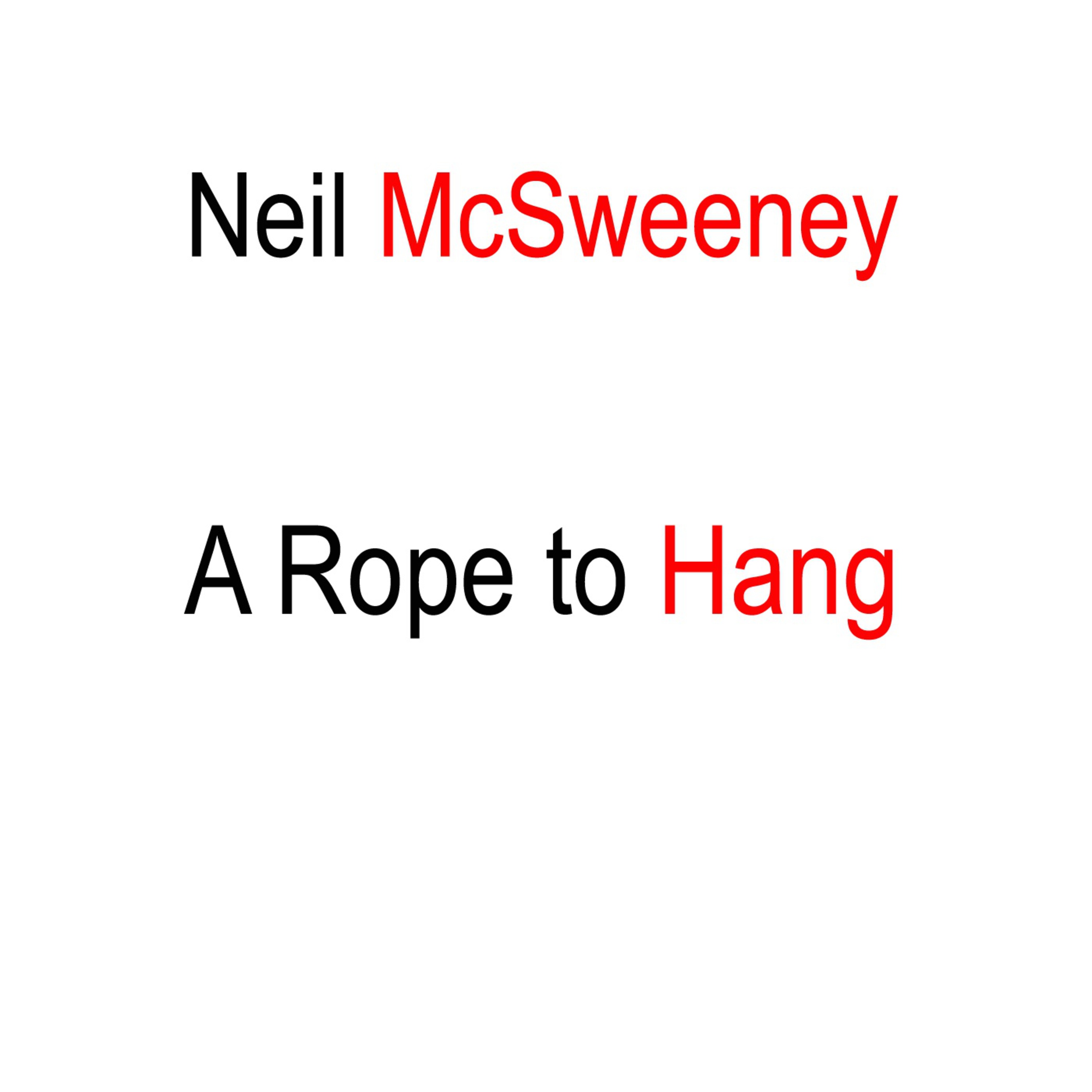 A Rope To Hang