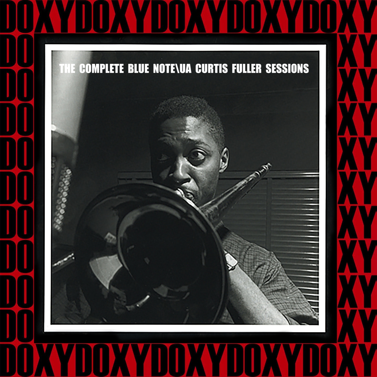 The Complete Blue Note/Ua Curtis Fuller Sessions (Hd Remastered Edition, Doxy Collection)