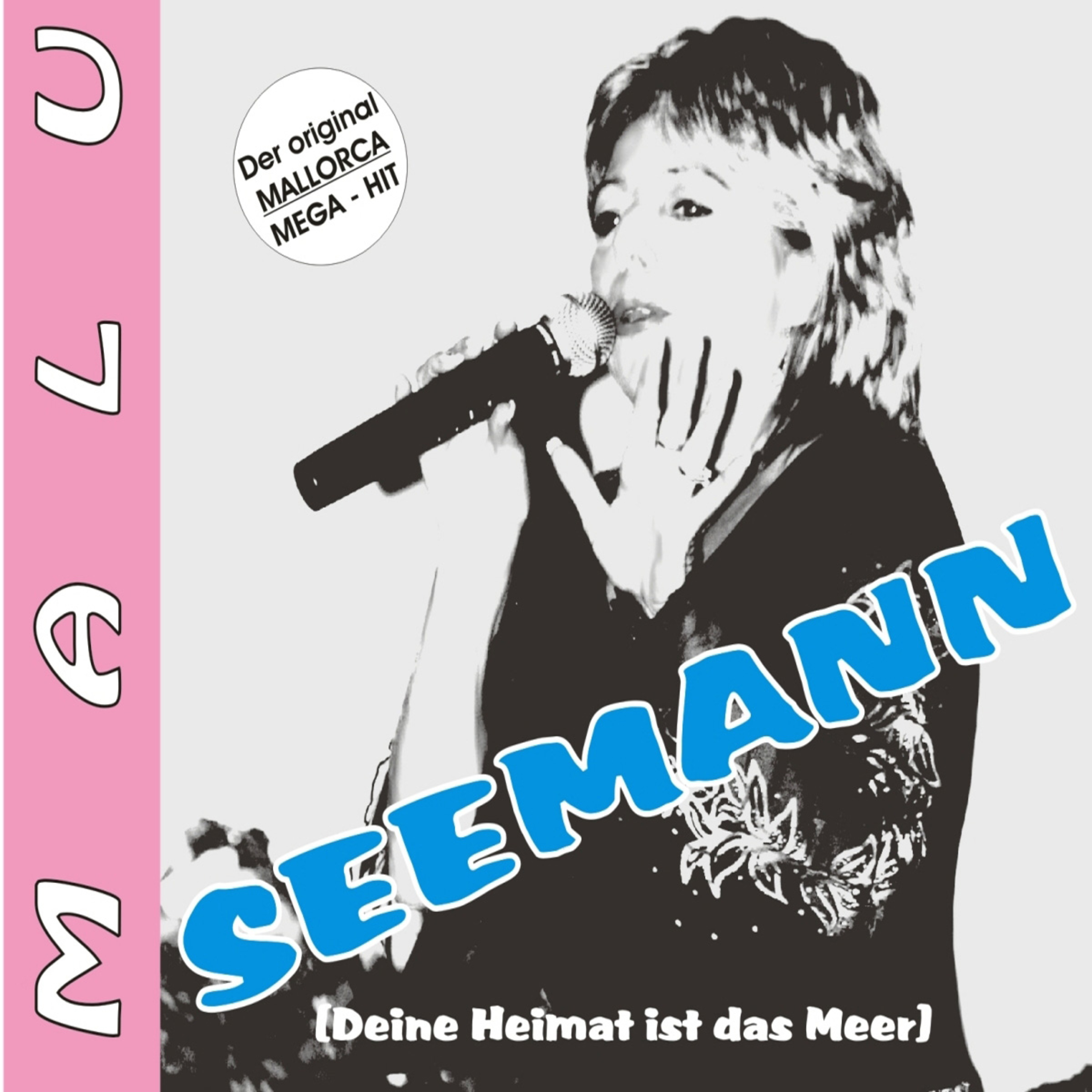 Seemann (Deine Heimat ist das Meer) (Single Edit)