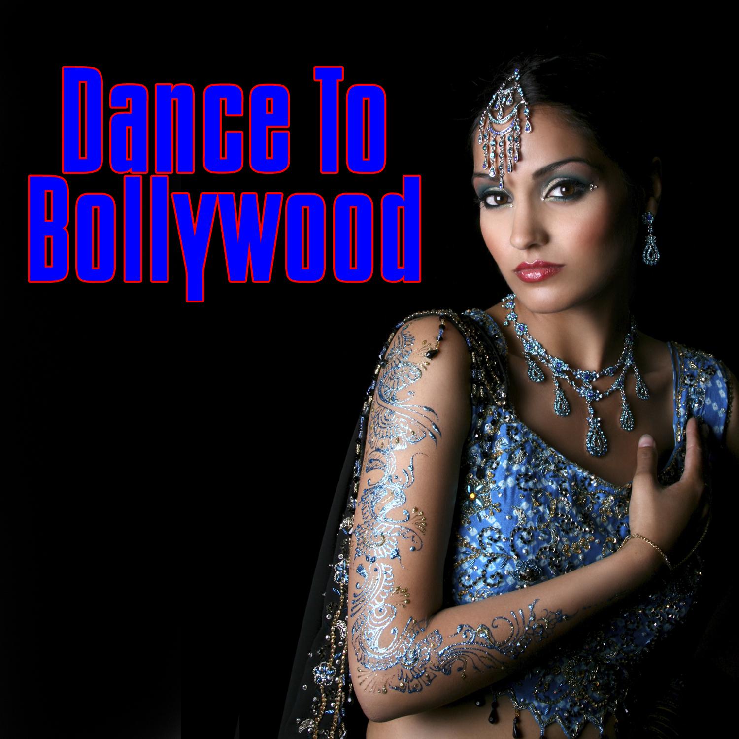 Dance To Bollywood