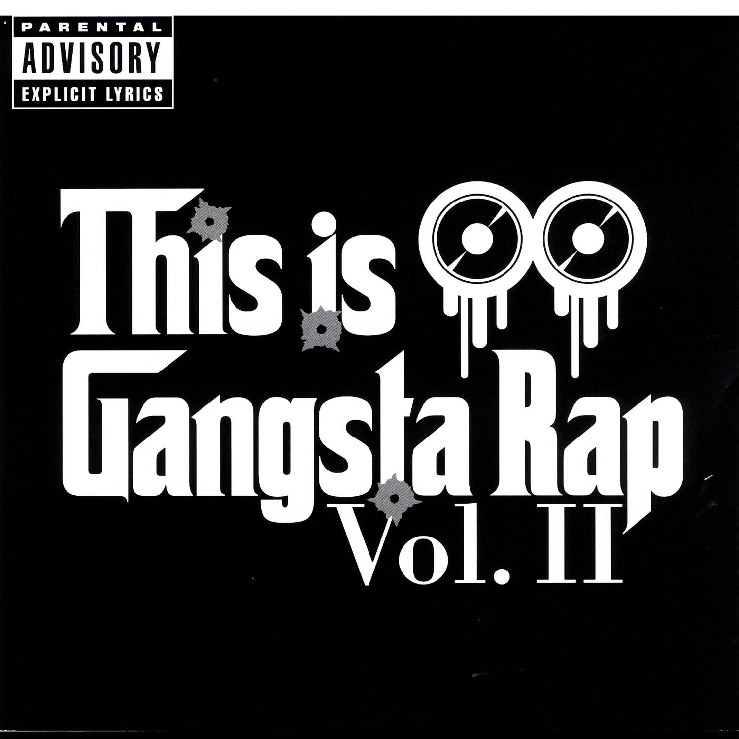 This Is Gangsta Rap, Vol. II