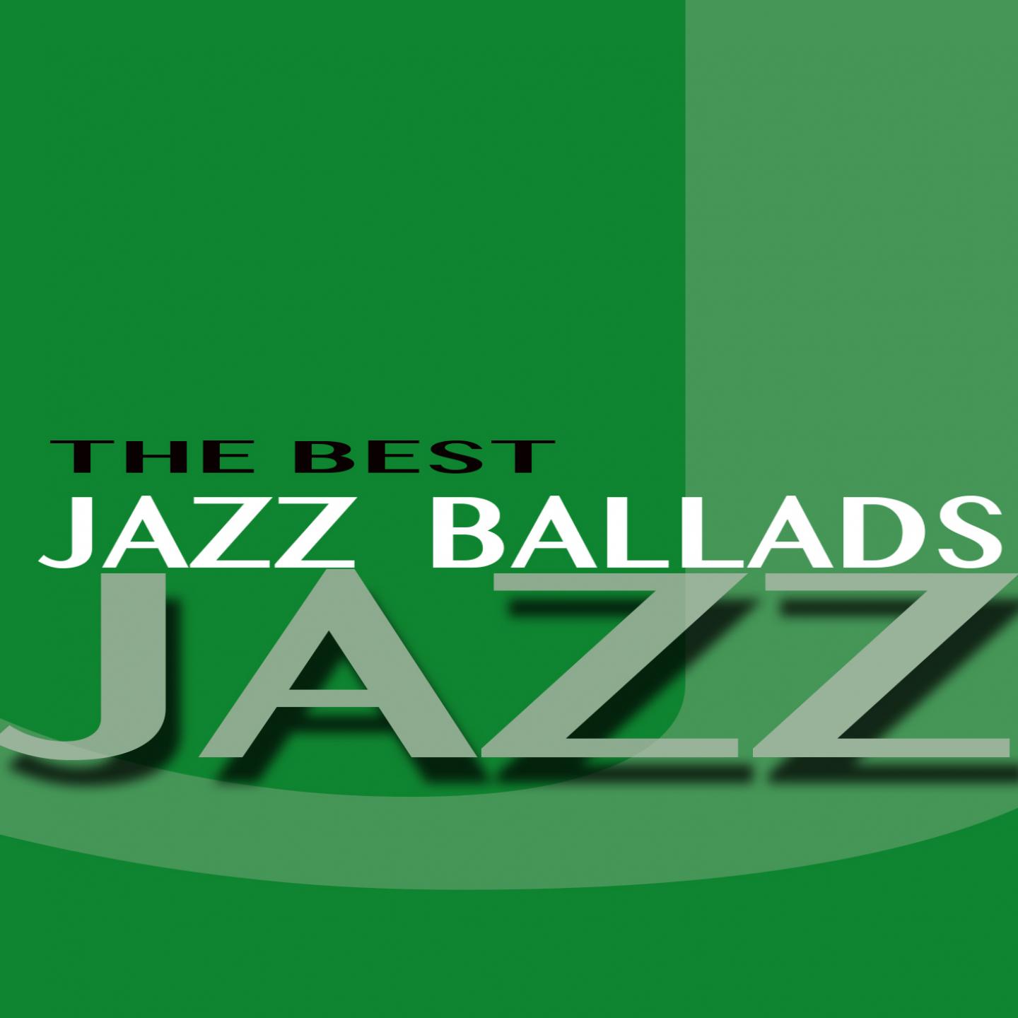 The Best Jazz Ballads