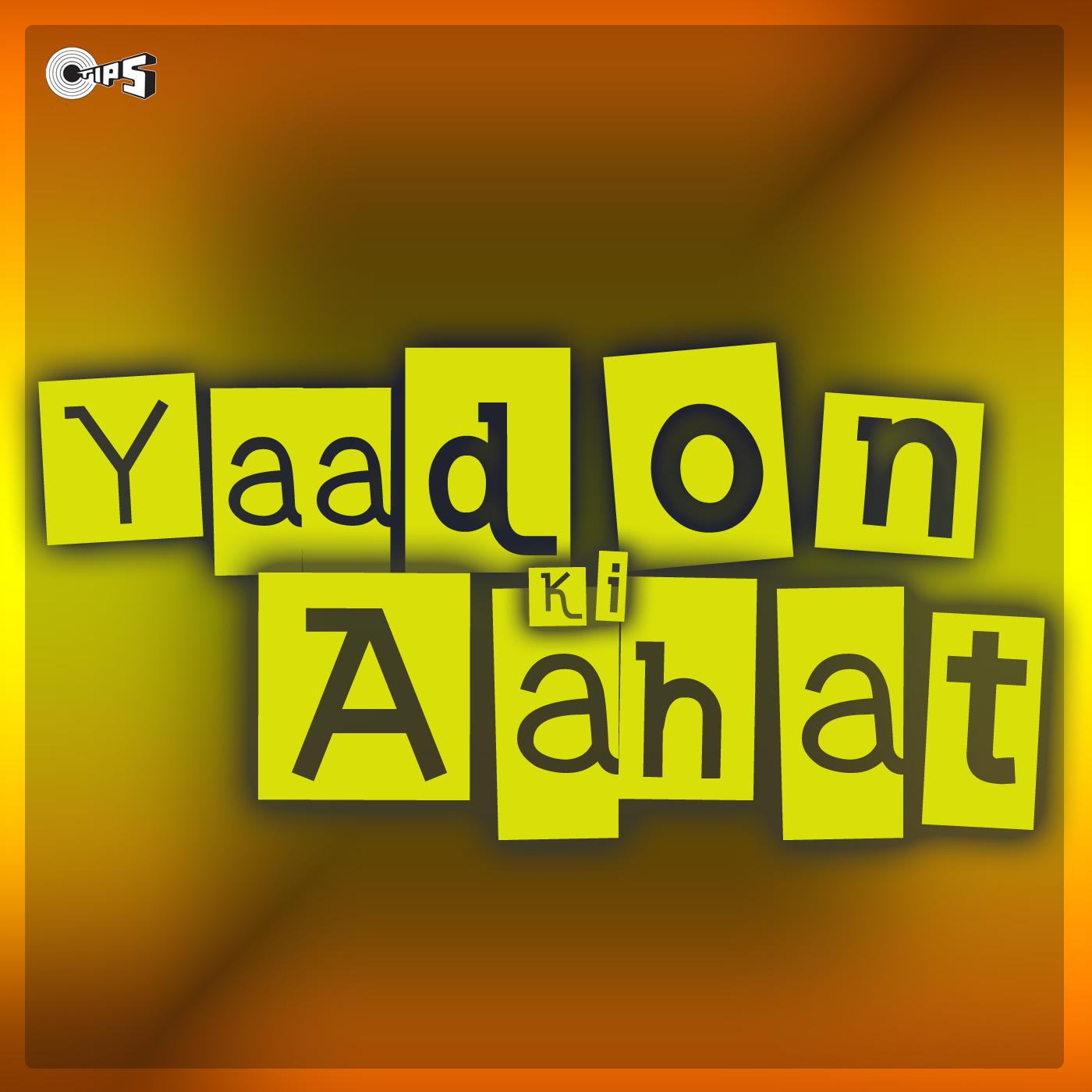 Yaadon Ki Aahat (Original Motion Picture Soundtrack)