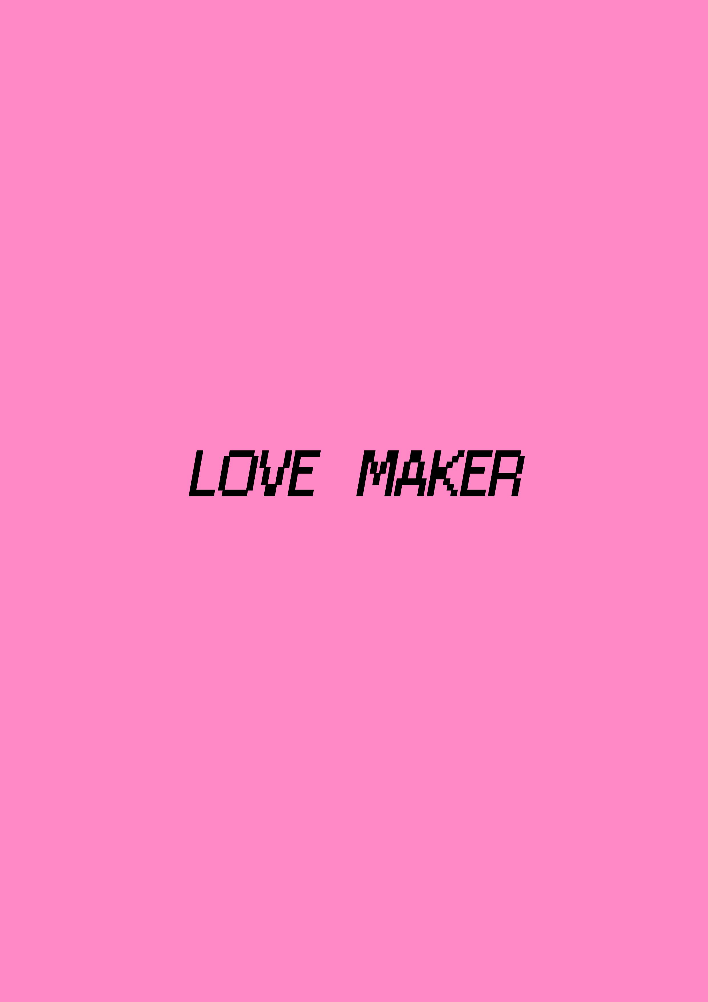 Love Maker