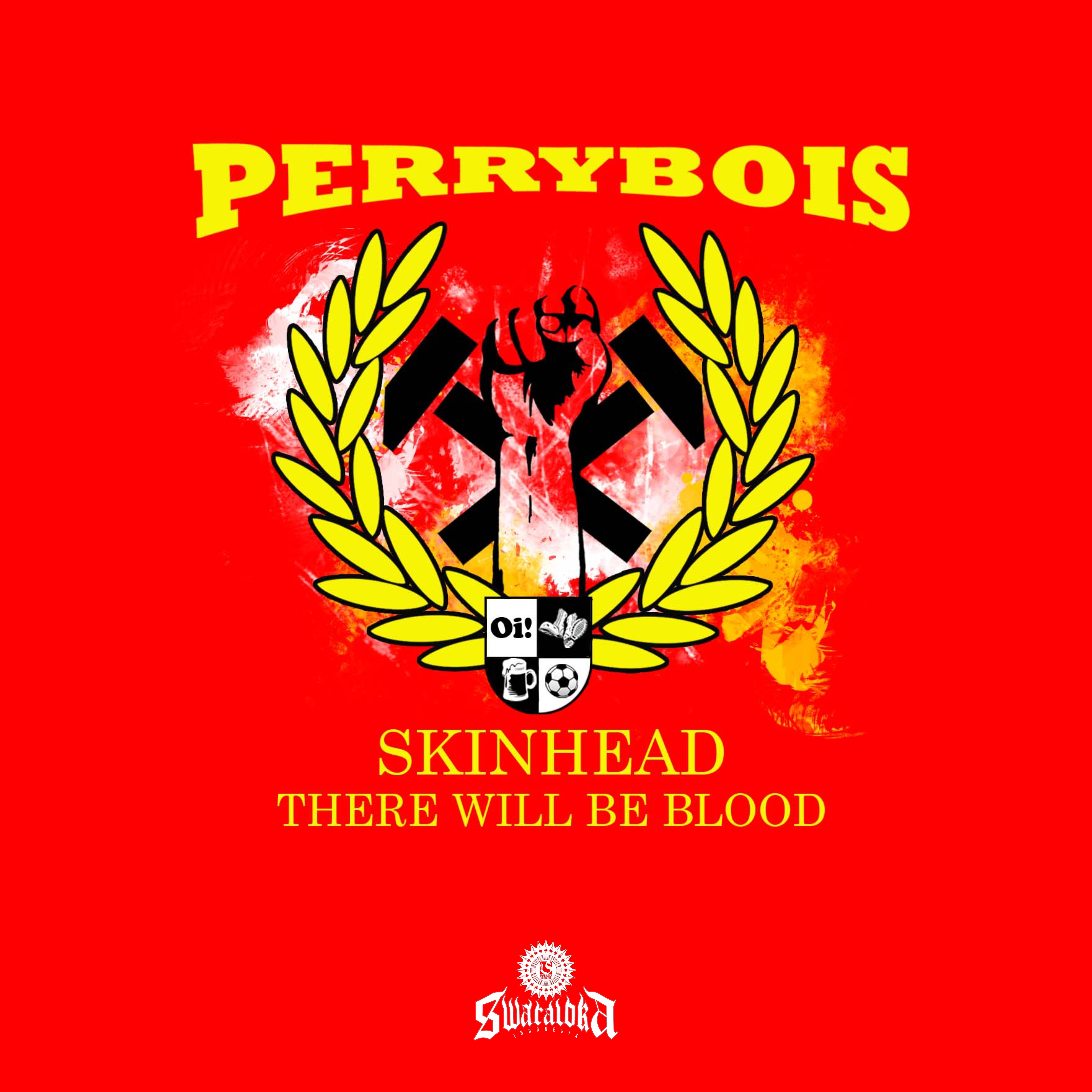 Skinhead: There Will Be Blood